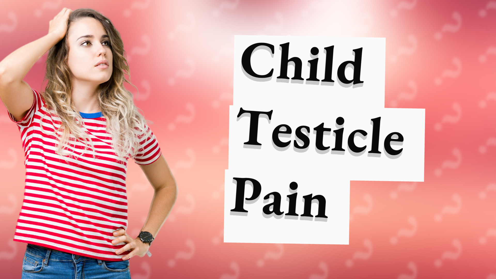 Child Testicle Pain