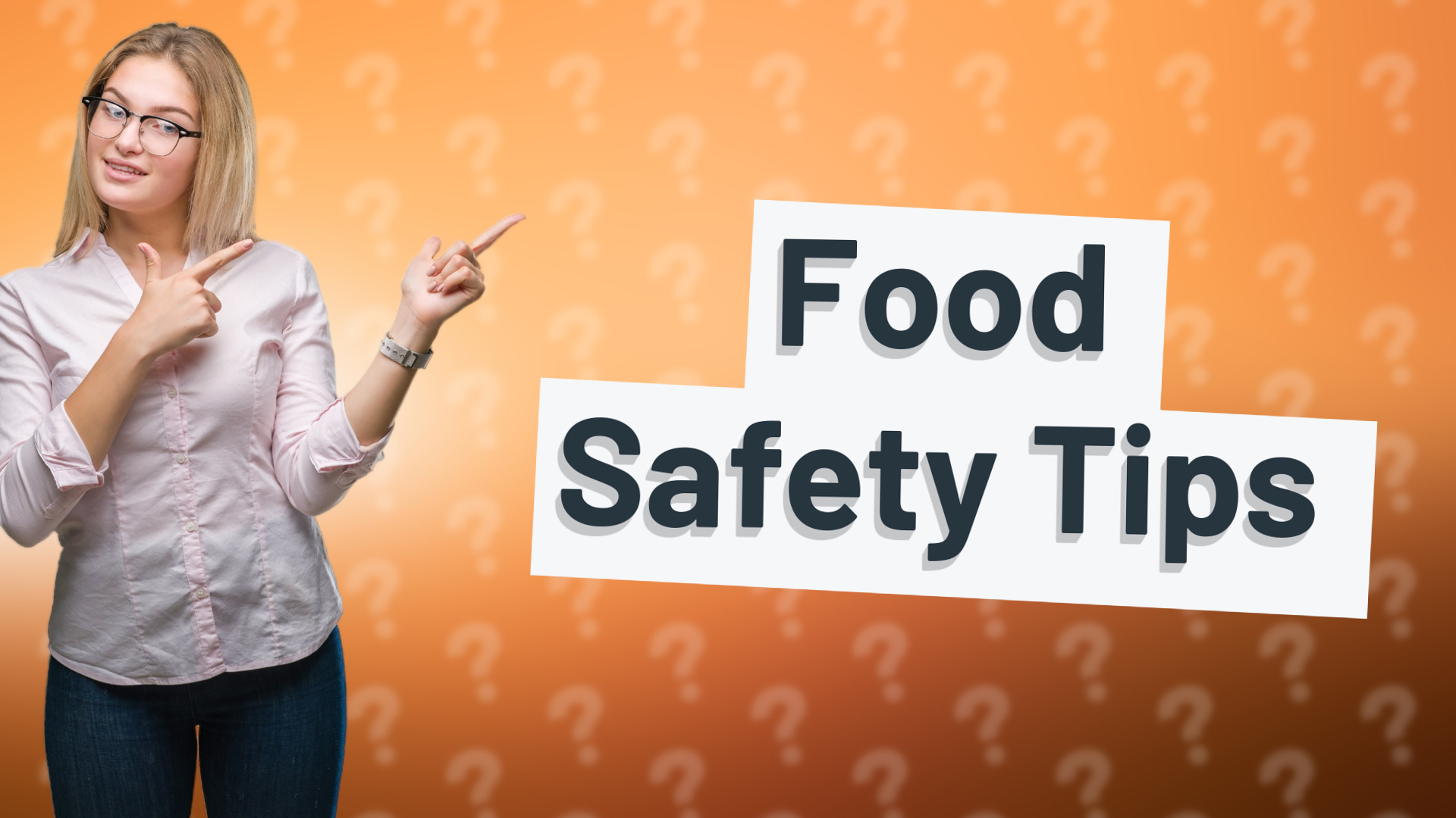 Food Safety Tips