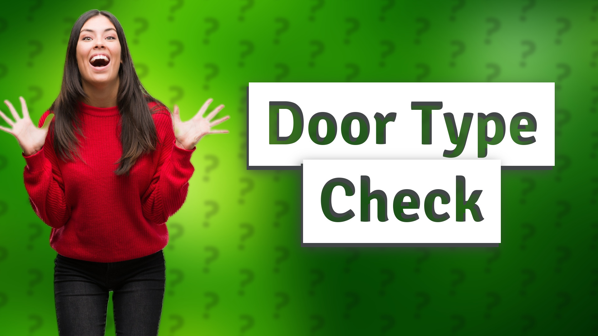 Door Type Check