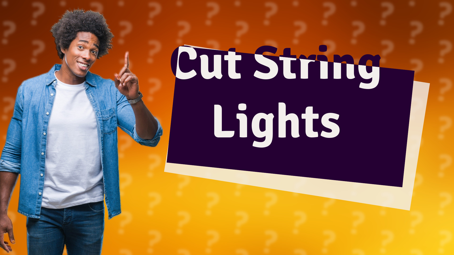 Cut String Lights