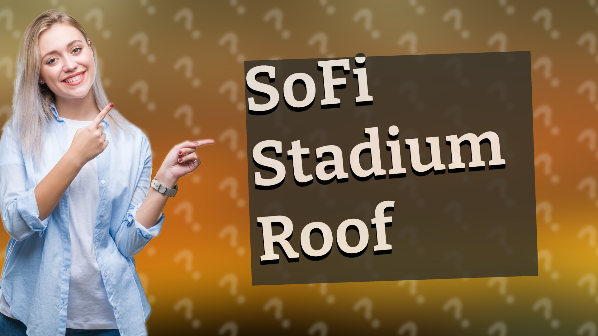 SoFi Stadium Roof