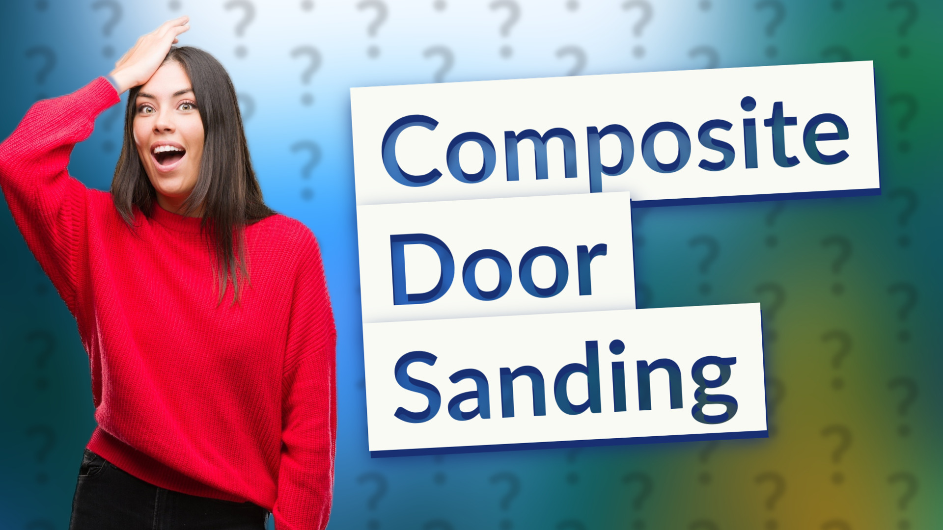 Composite Door Sanding