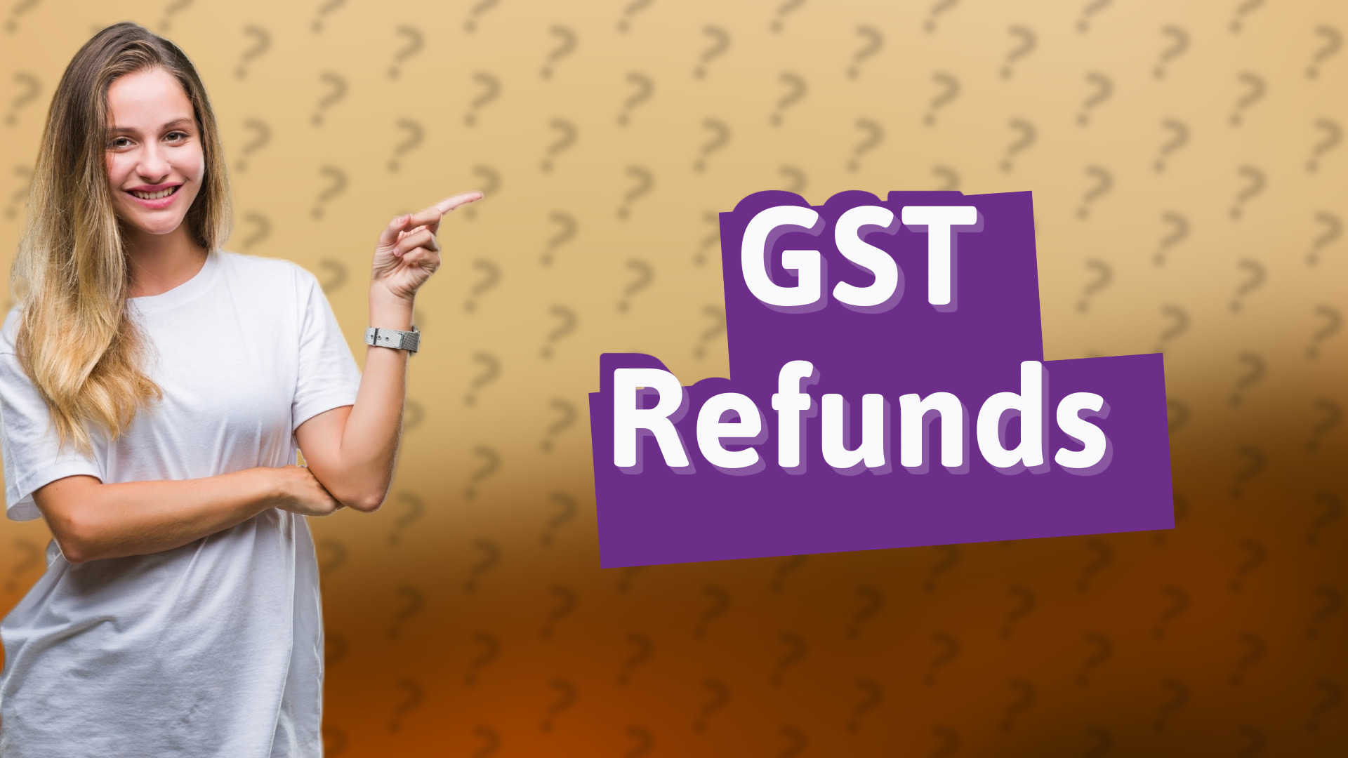 GST Refunds