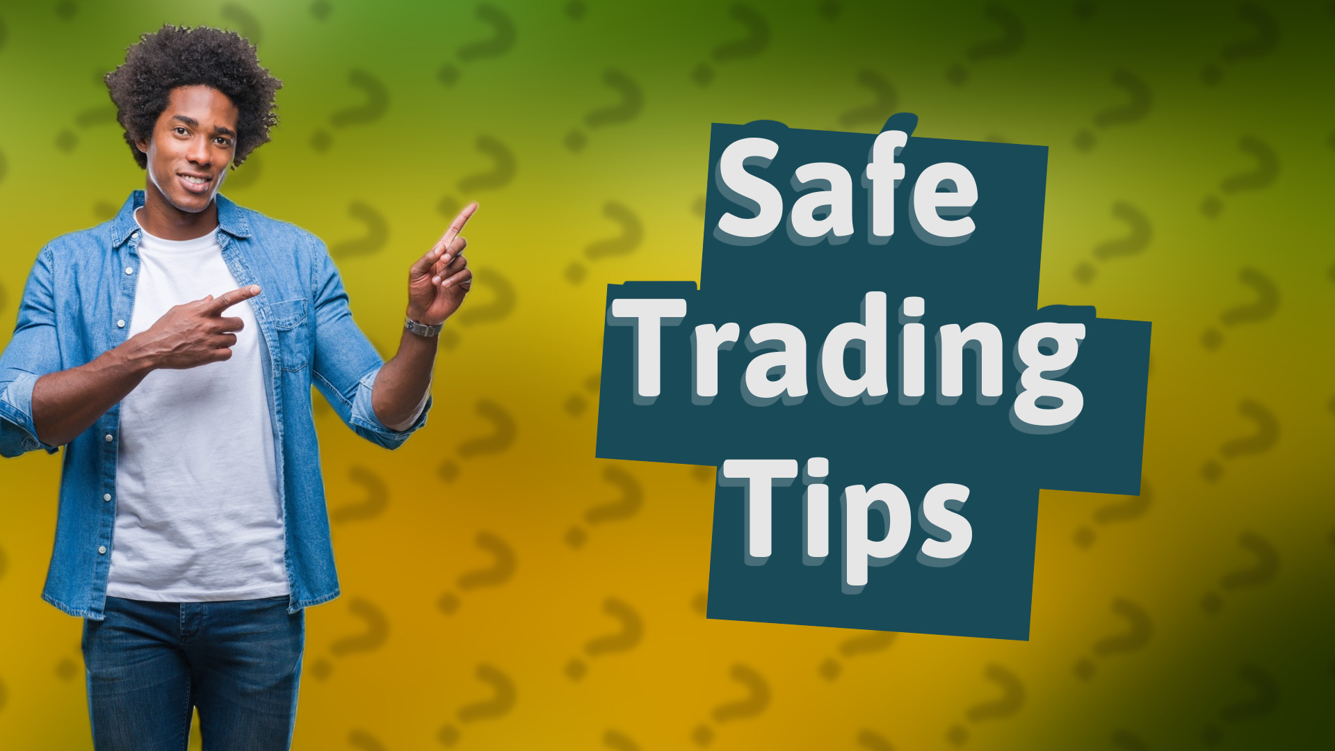 Safe Trading Tips