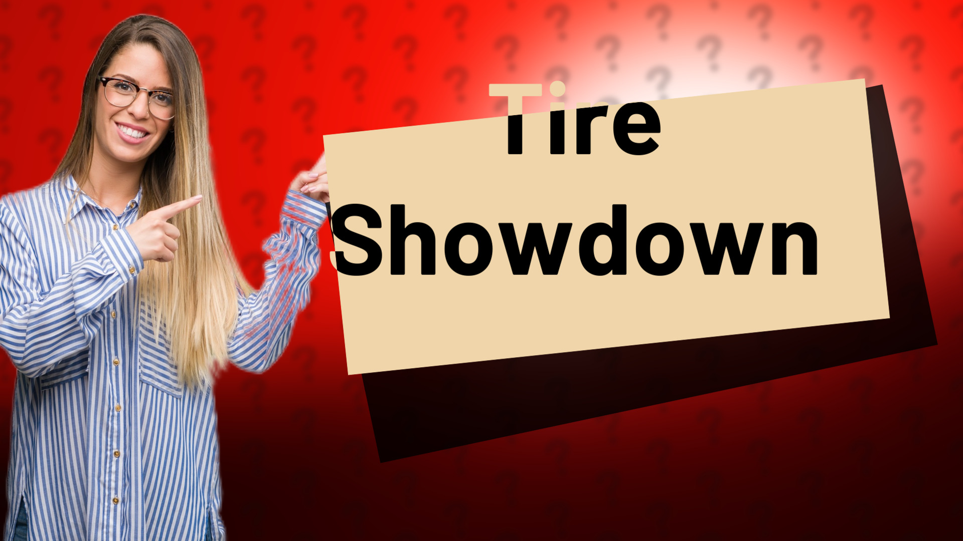 Tire Showdown