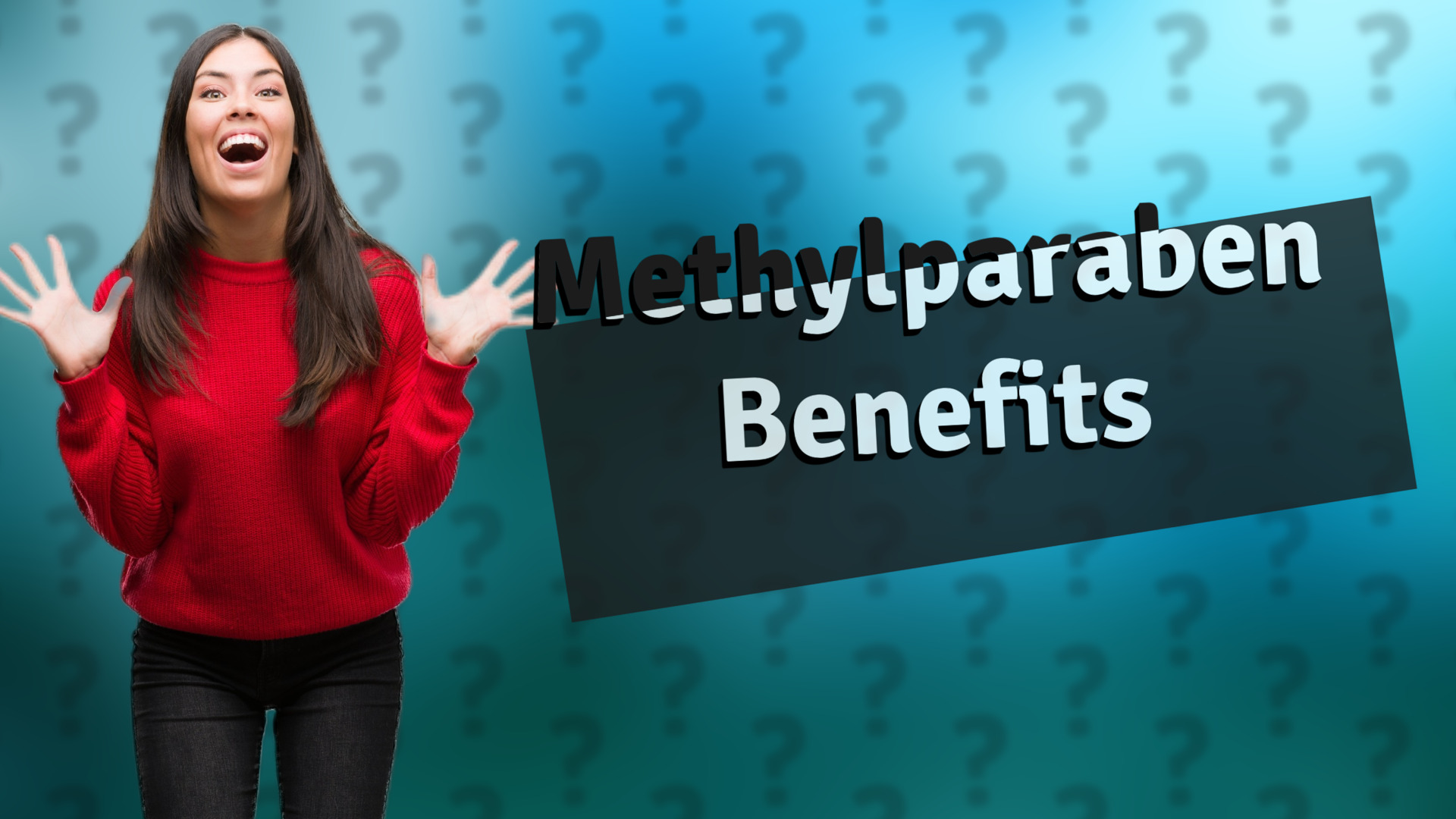 Methylparaben Benefits