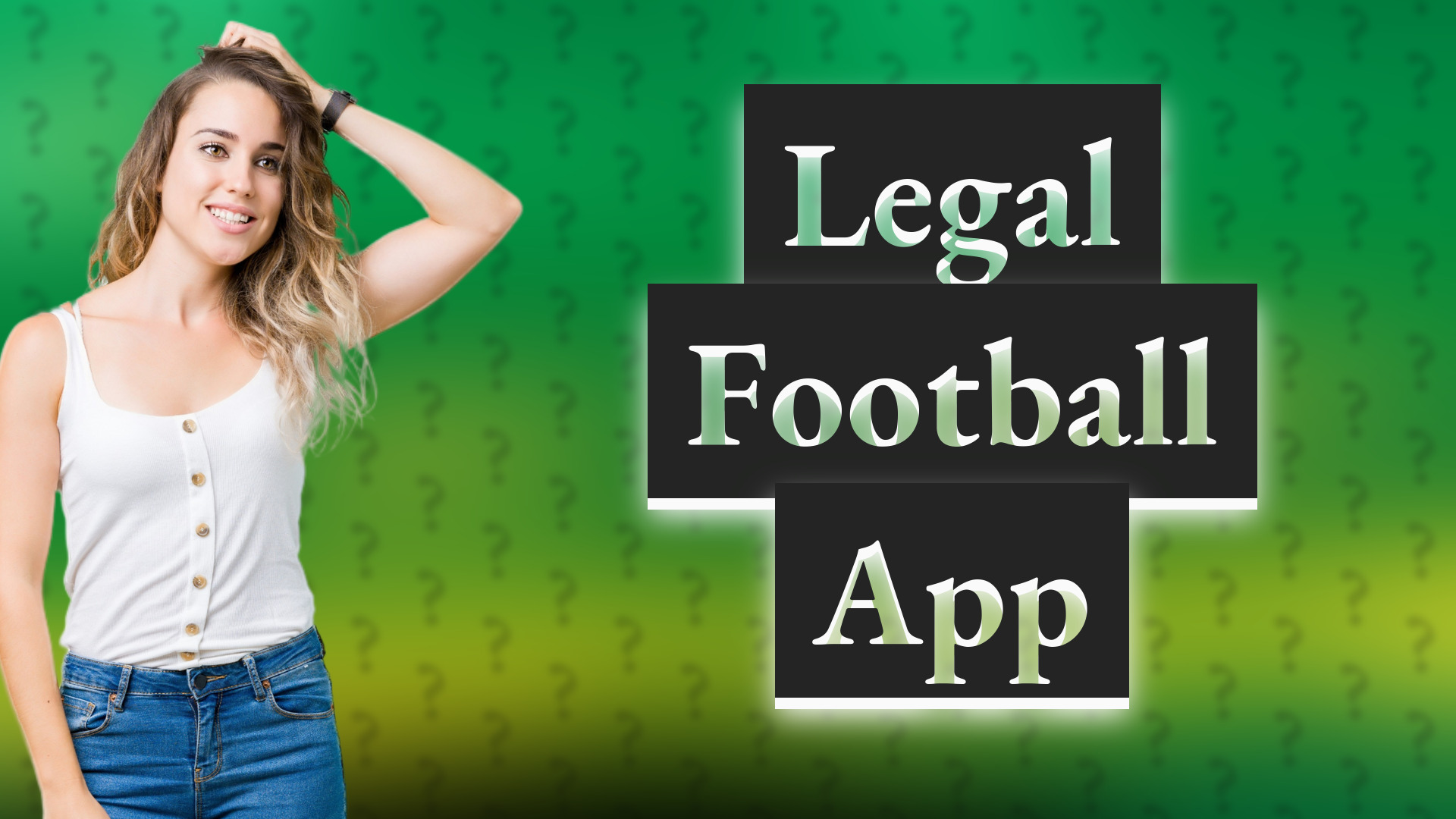 Legal Football App