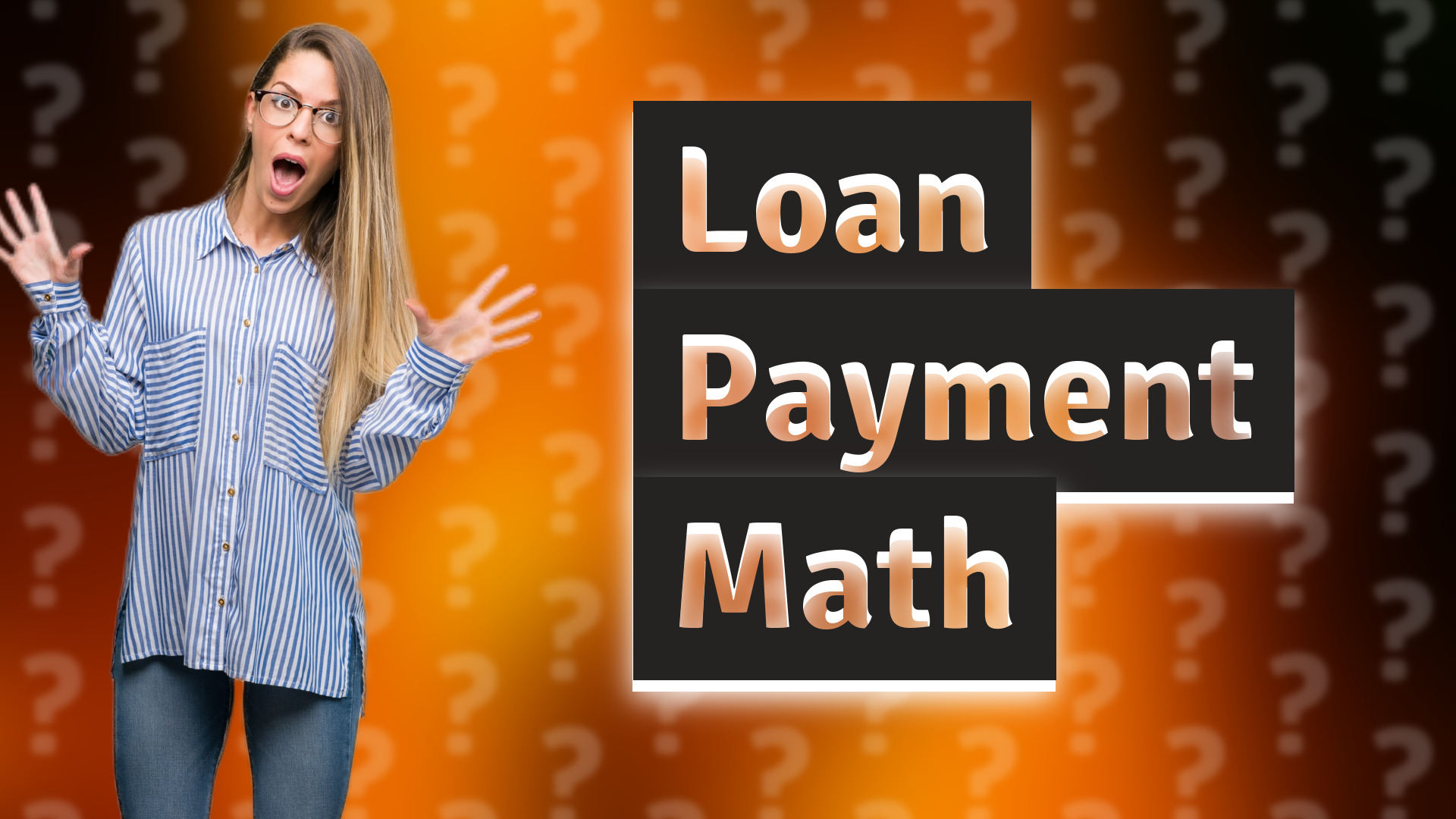 Loan Payment Math