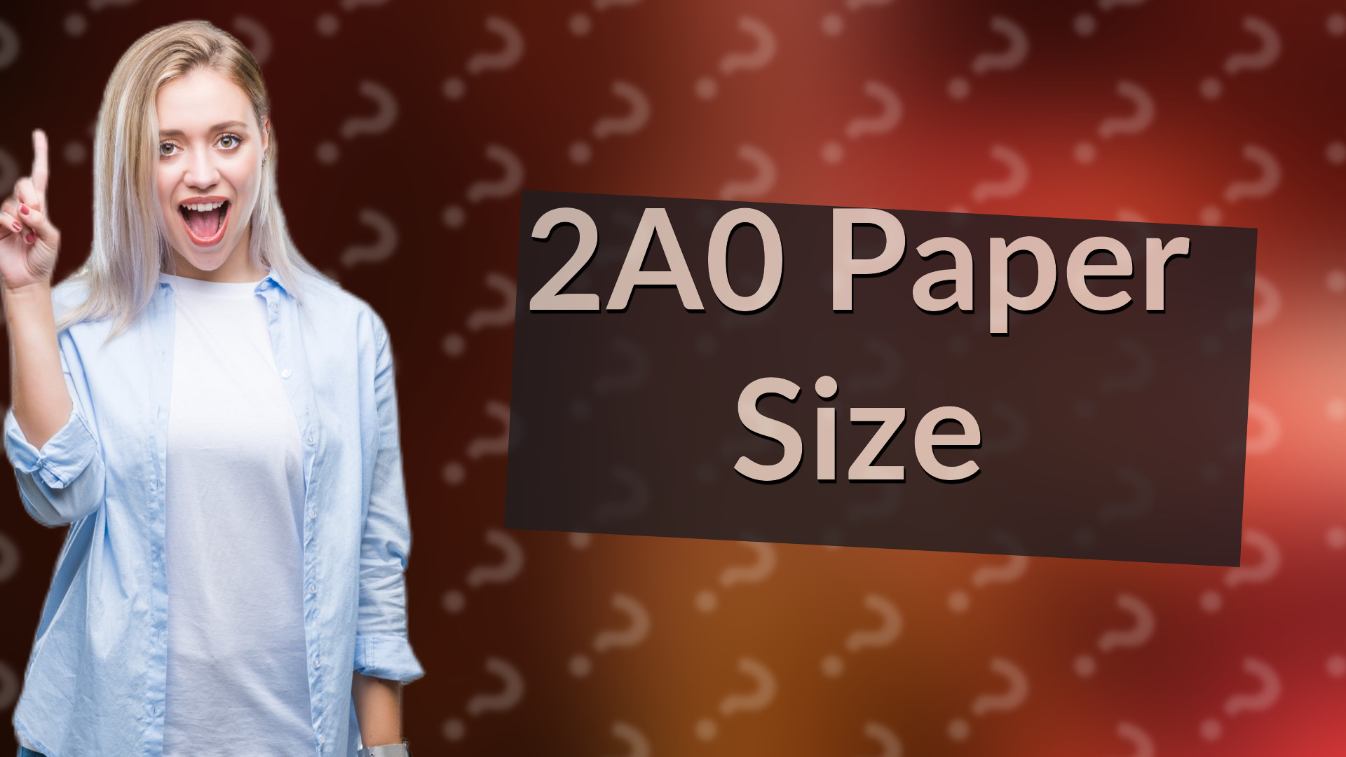 2A0 Paper Size