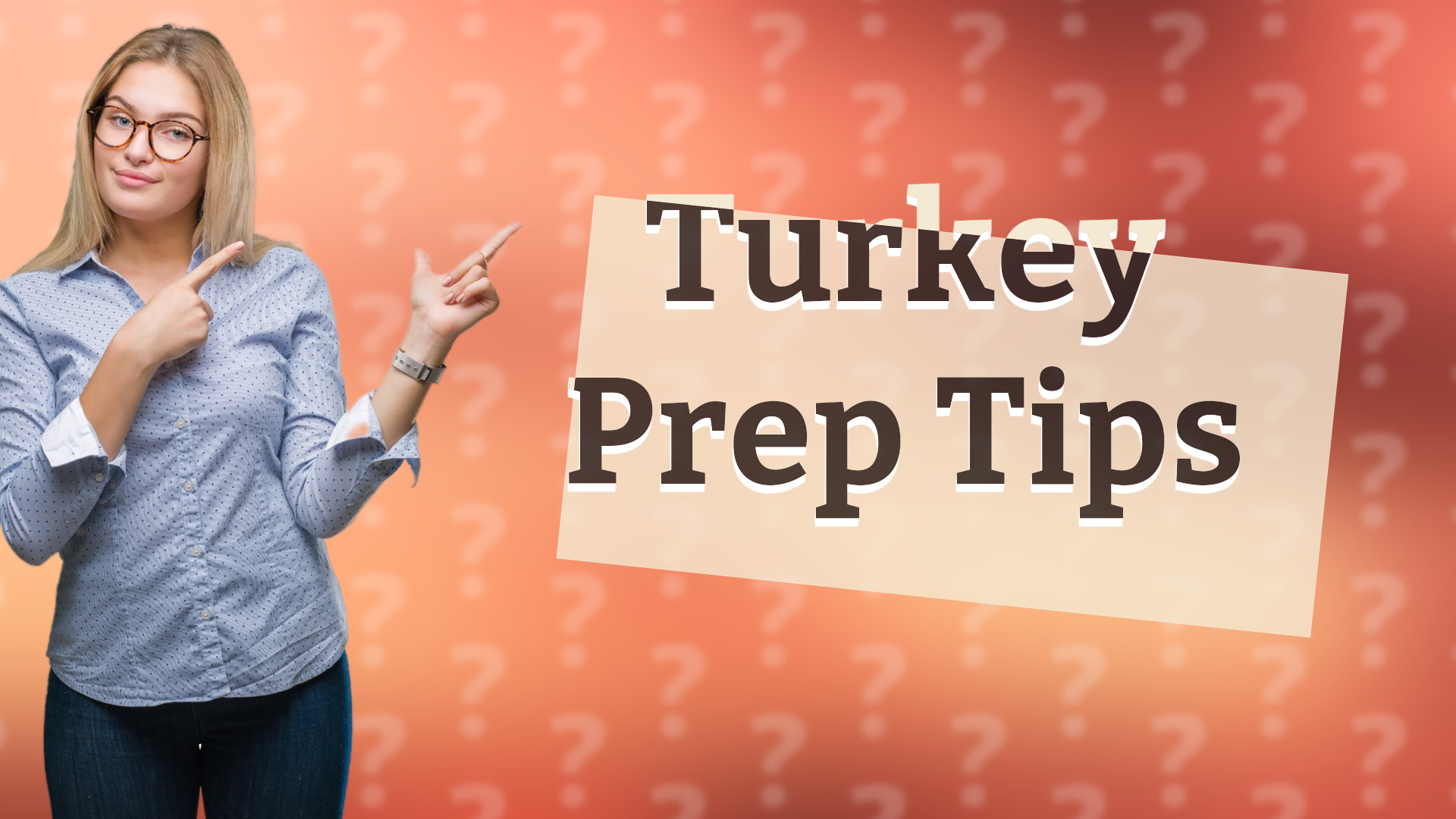 Turkey Prep Tips