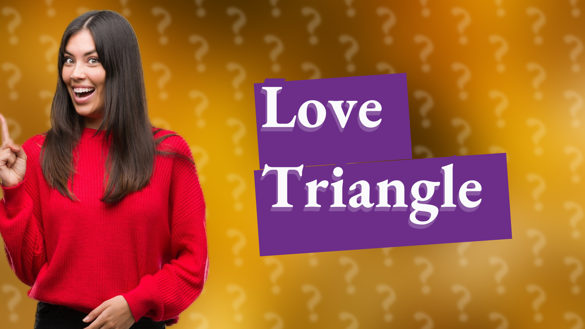 Love Triangle