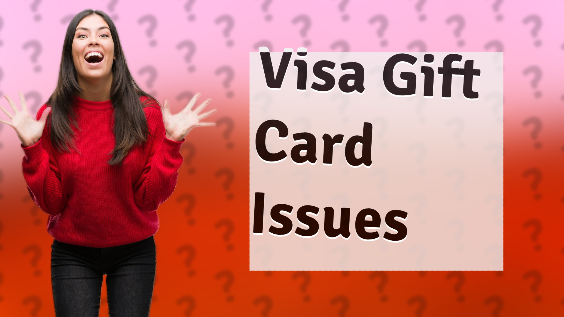 Visa Gift Card Issues