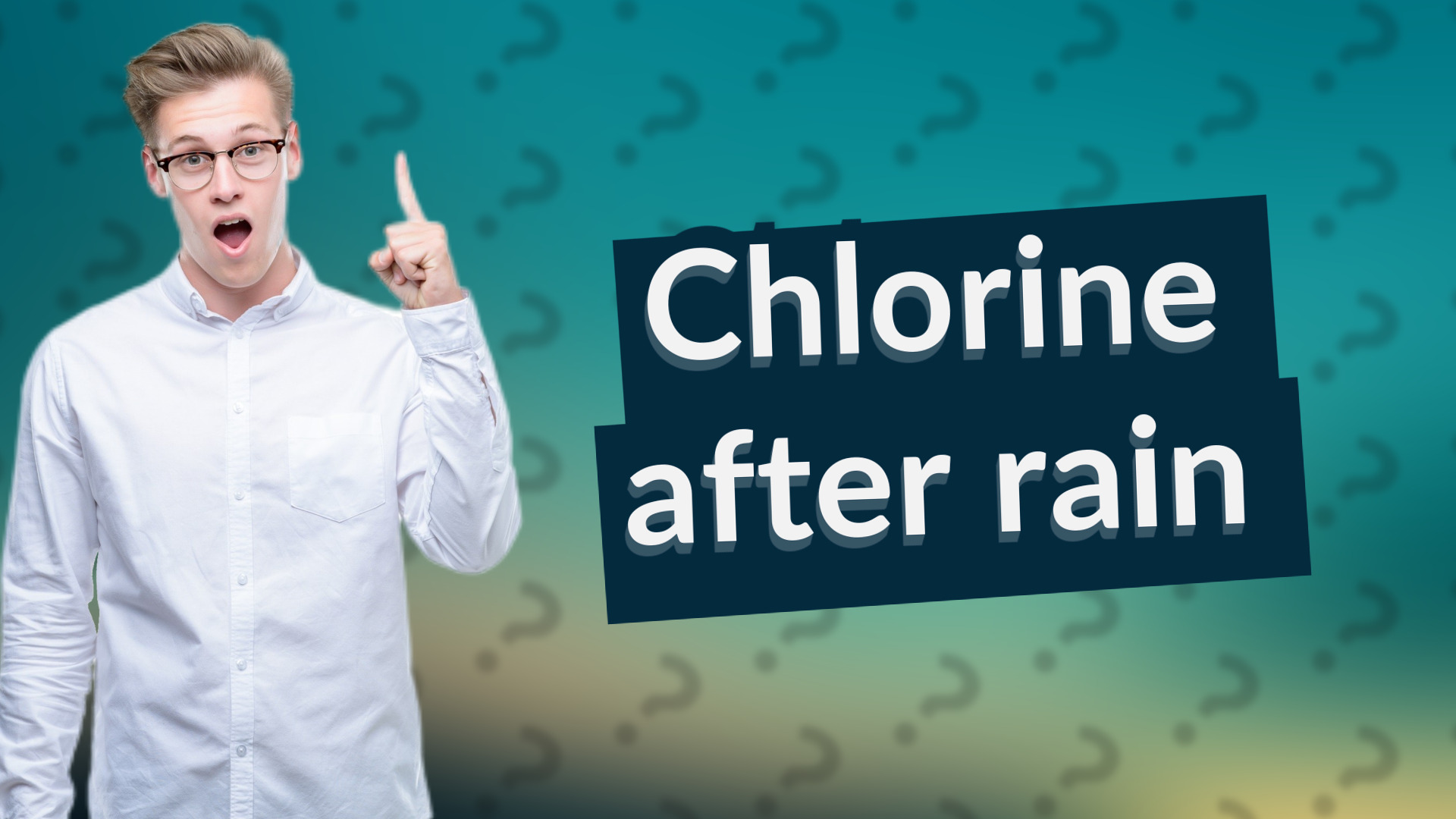 Chlorine after rain