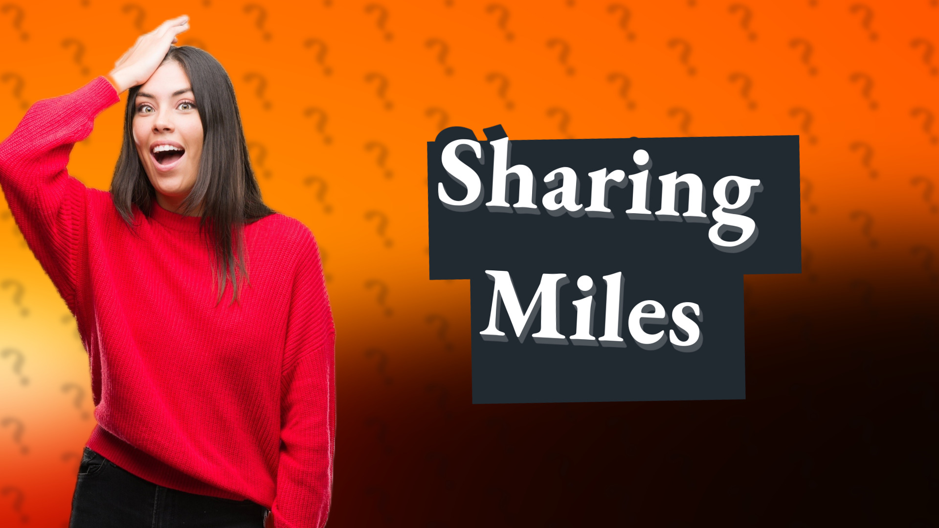 Sharing Miles
