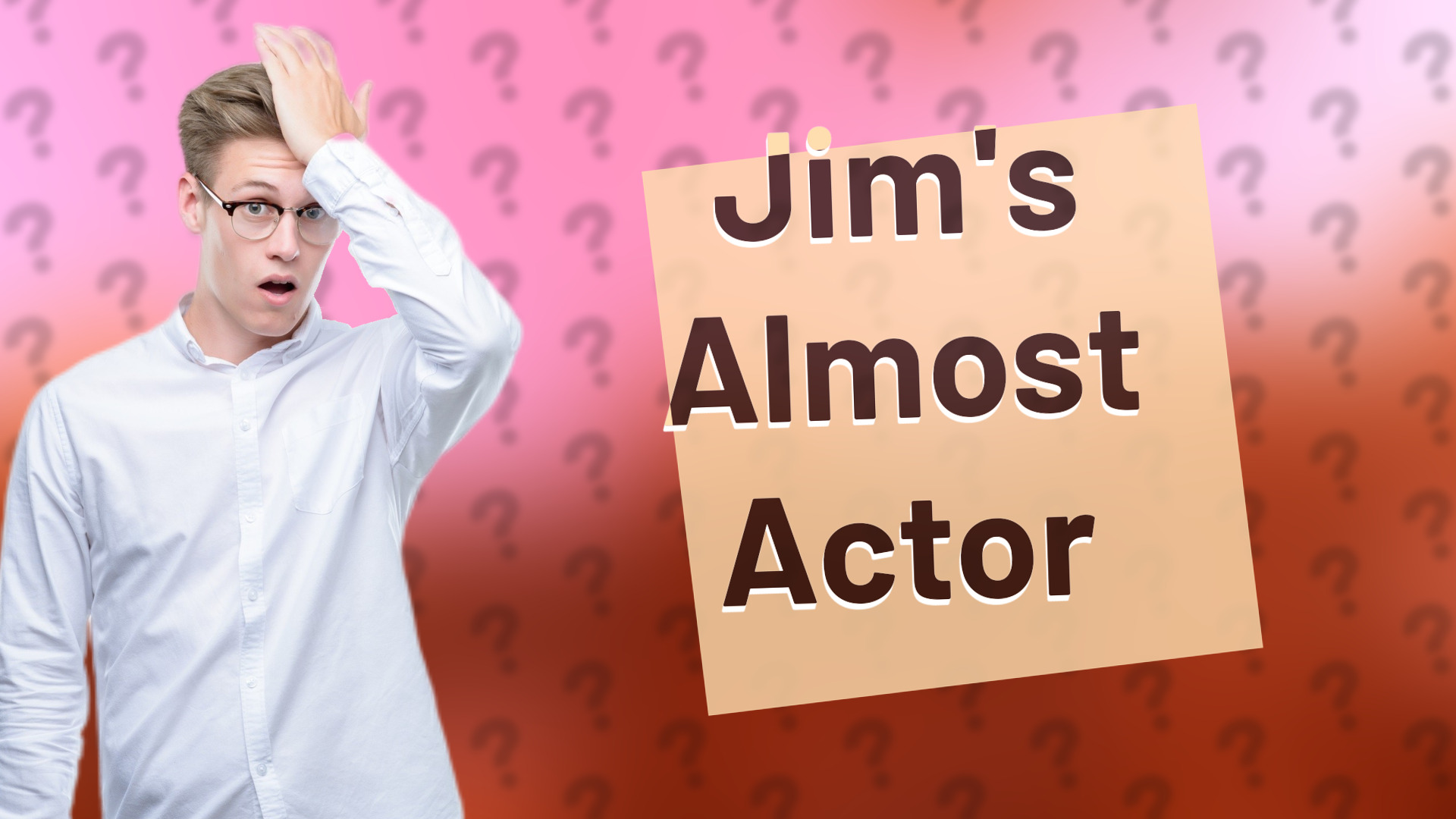 Jim's Almost Actor