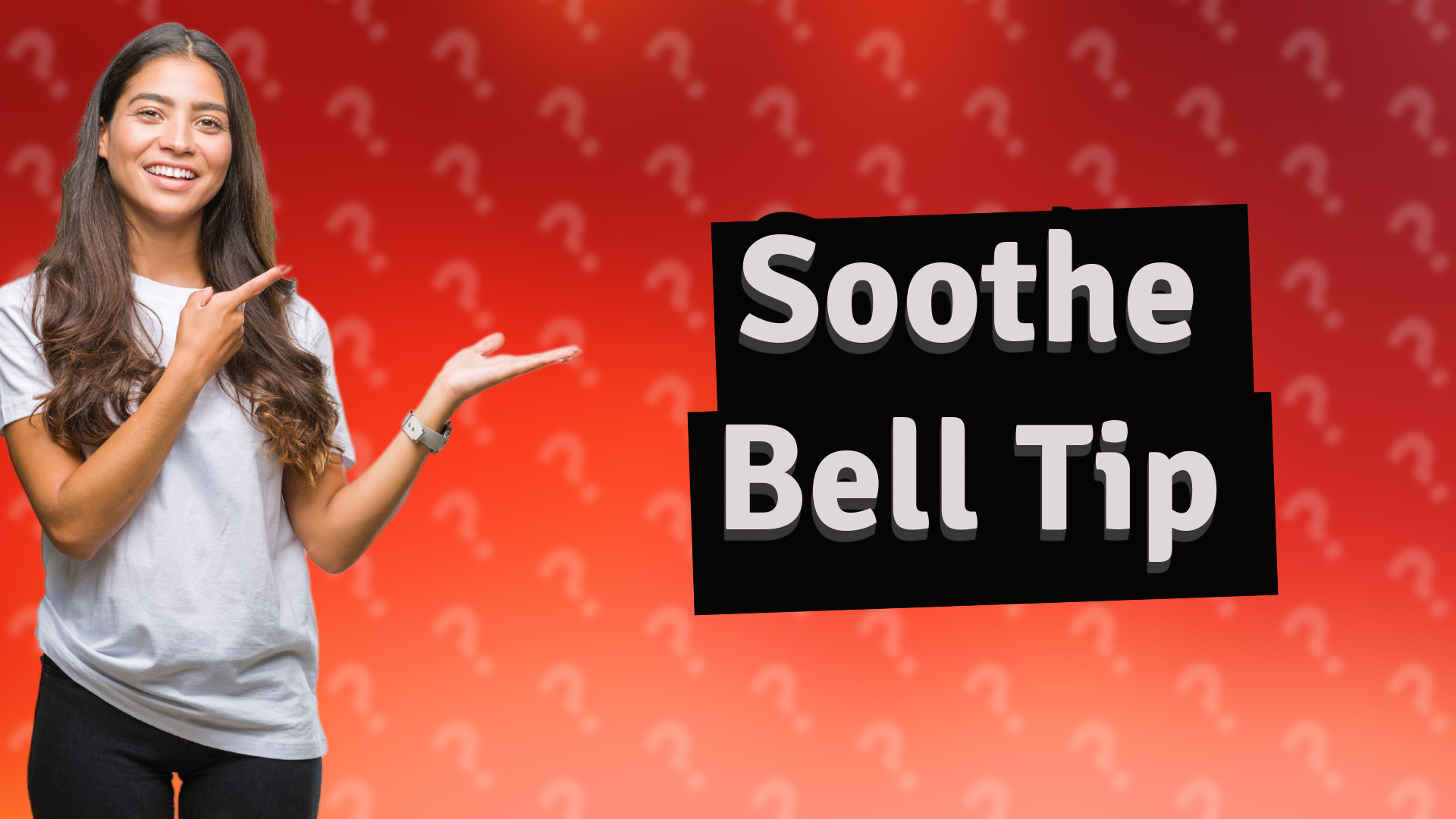 Soothe Bell Tip