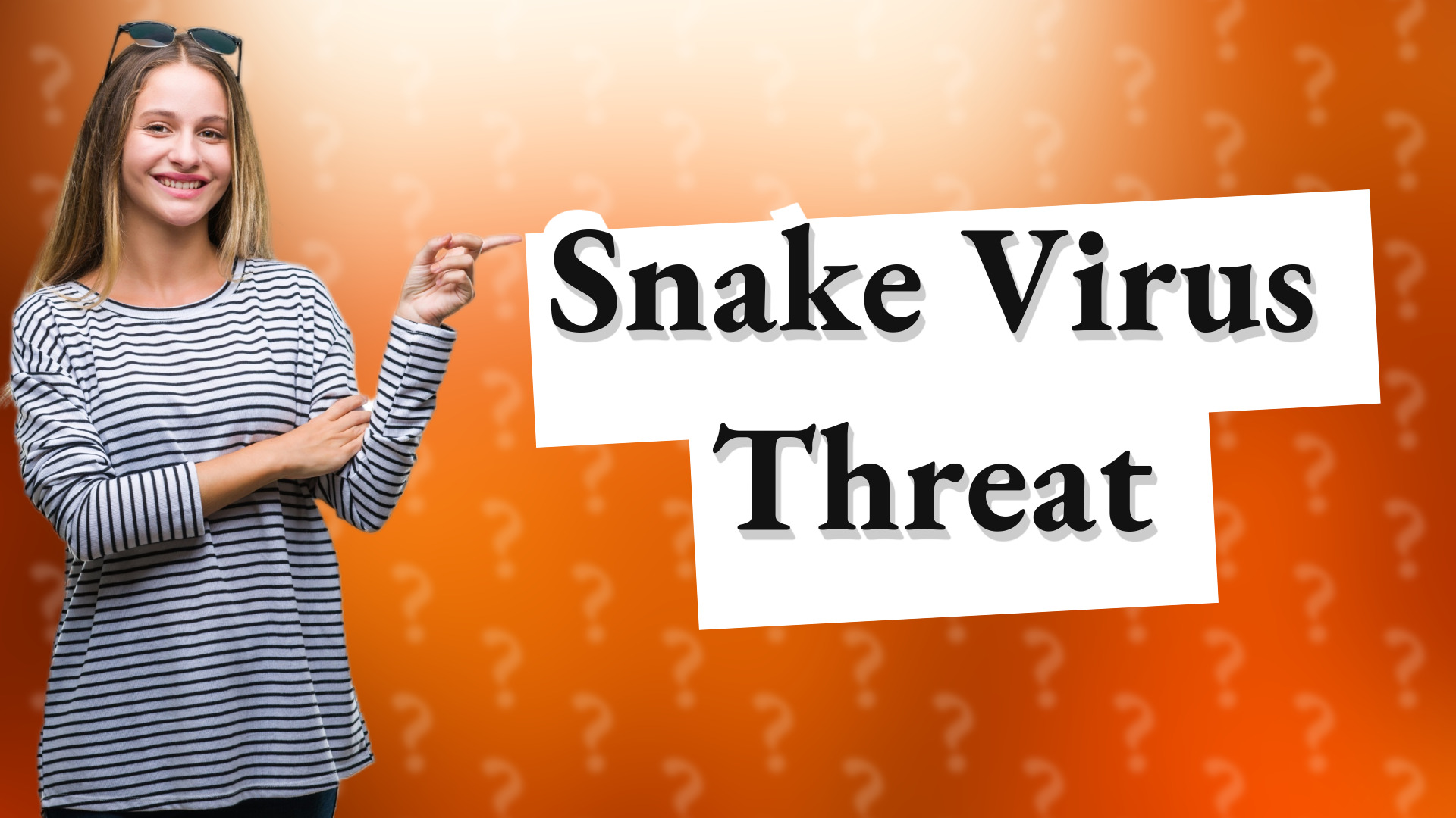 Snake Virus Threat