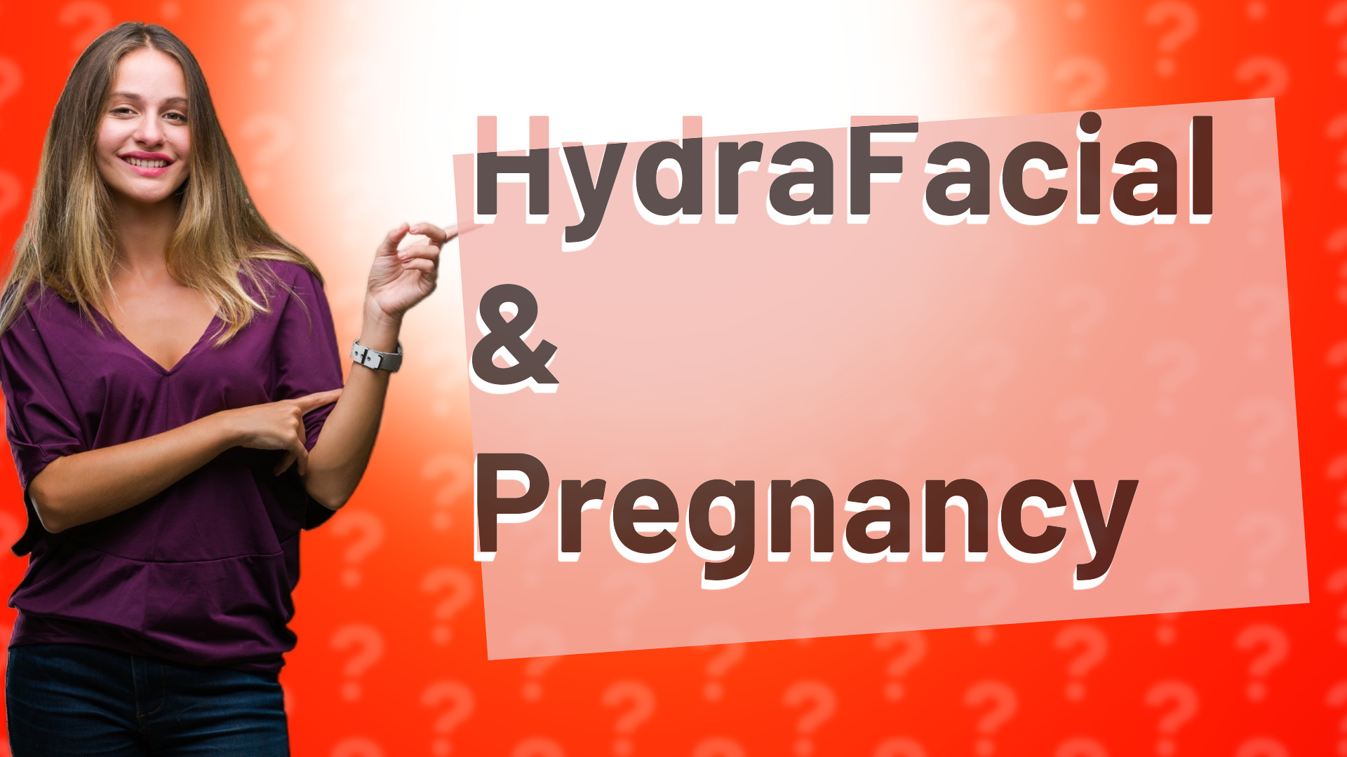 HydraFacial & Pregnancy