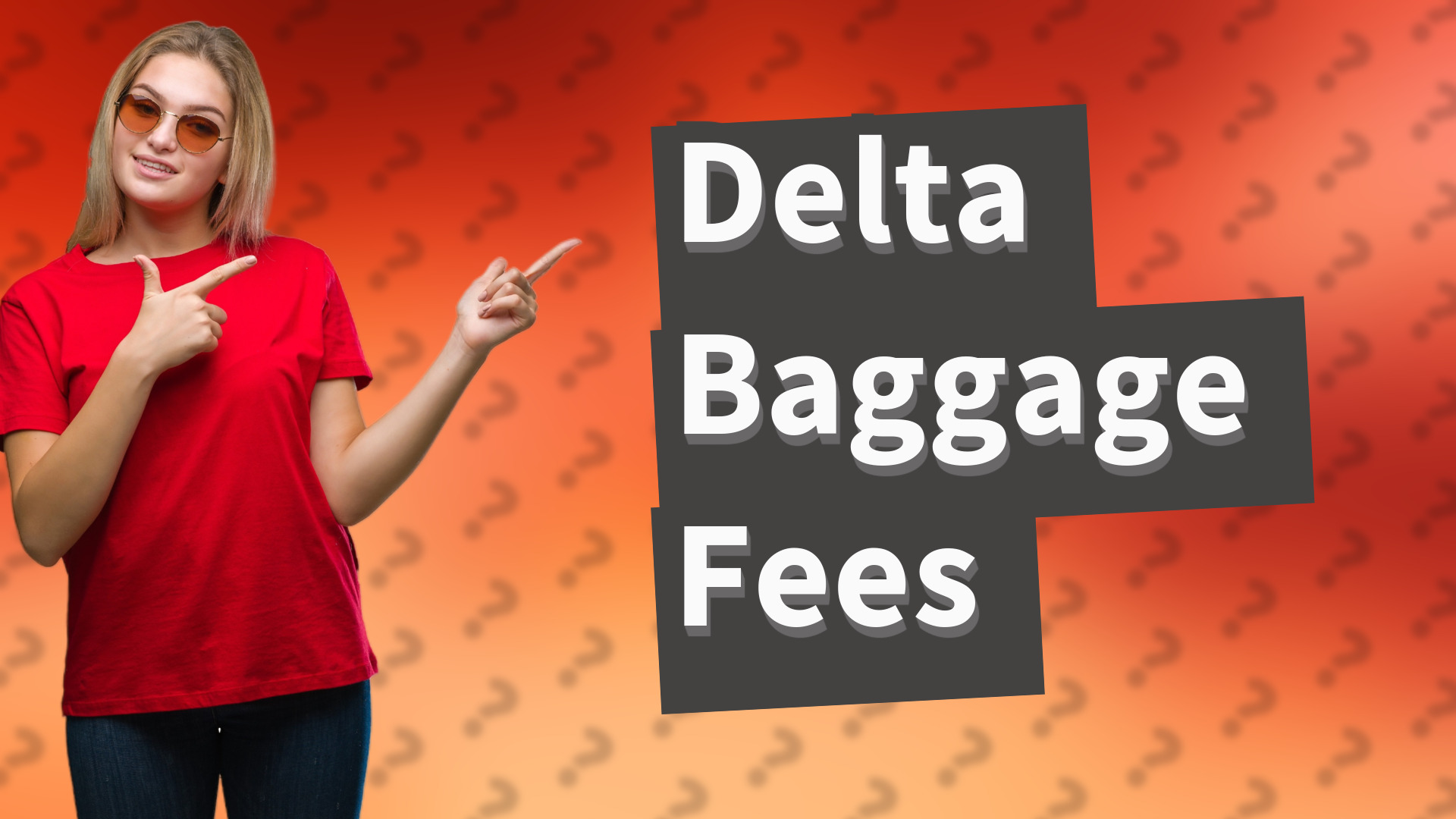 Delta Baggage Fees