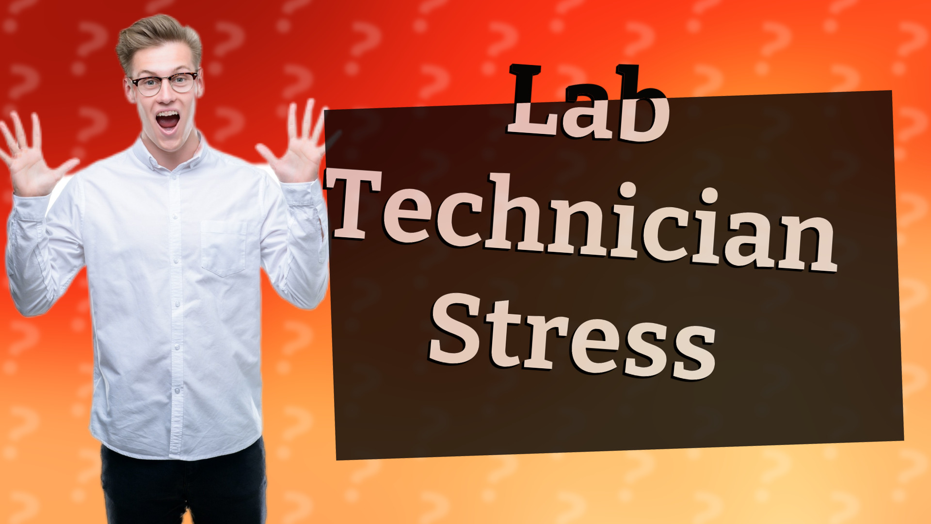 Lab Technician Stress