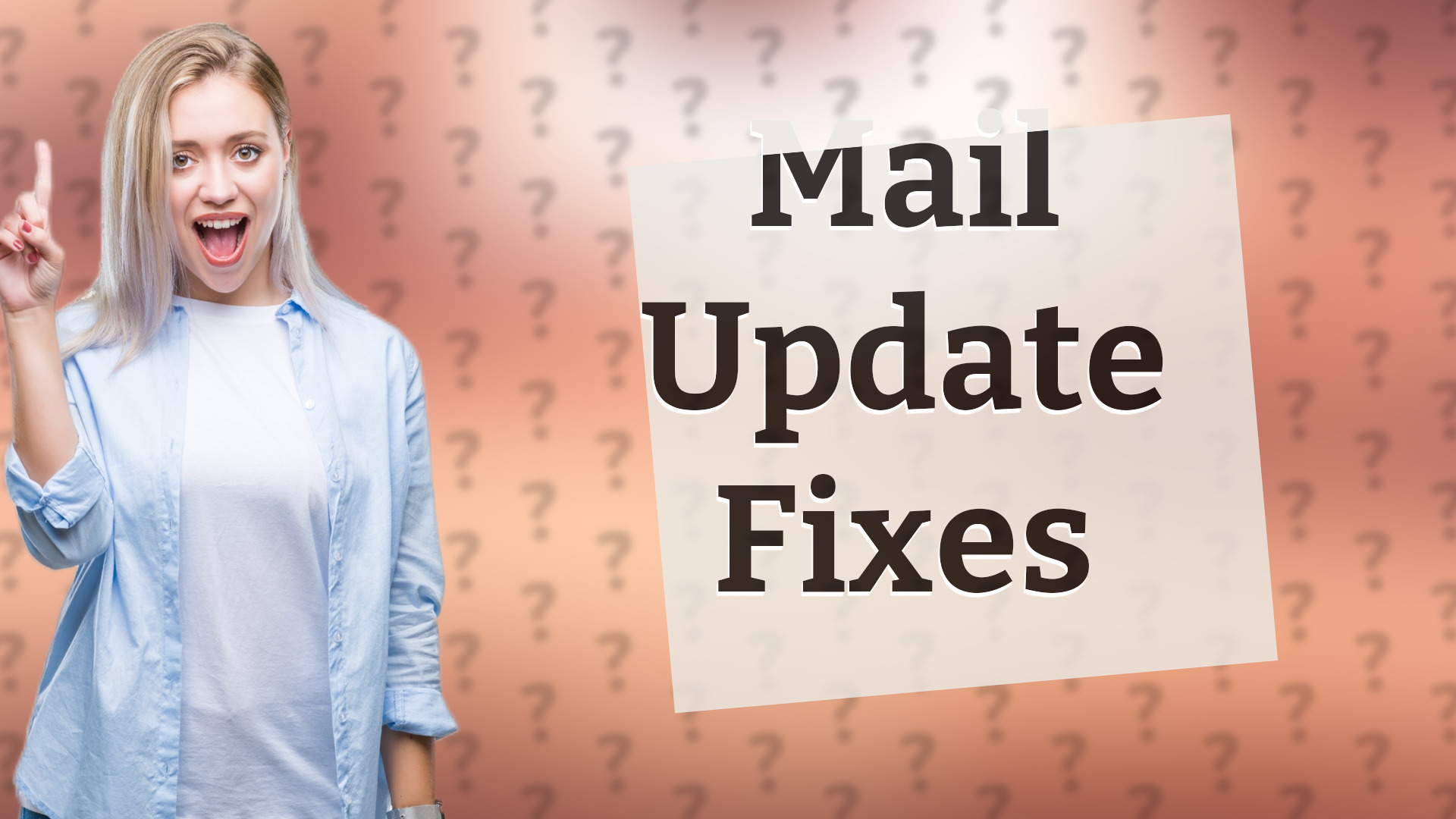 Mail Update Fixes