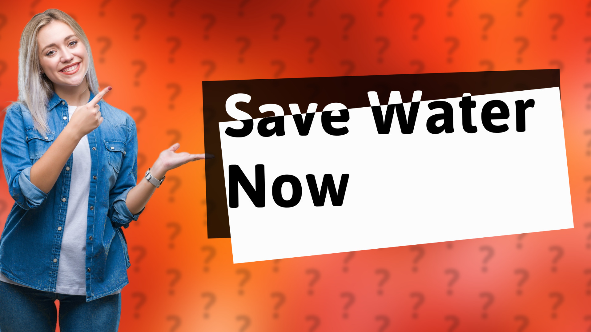 Save Water Now