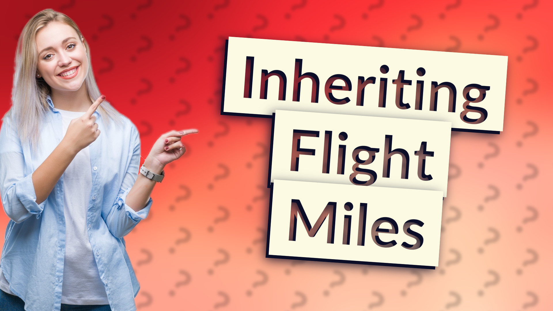 Inheriting Flight Miles