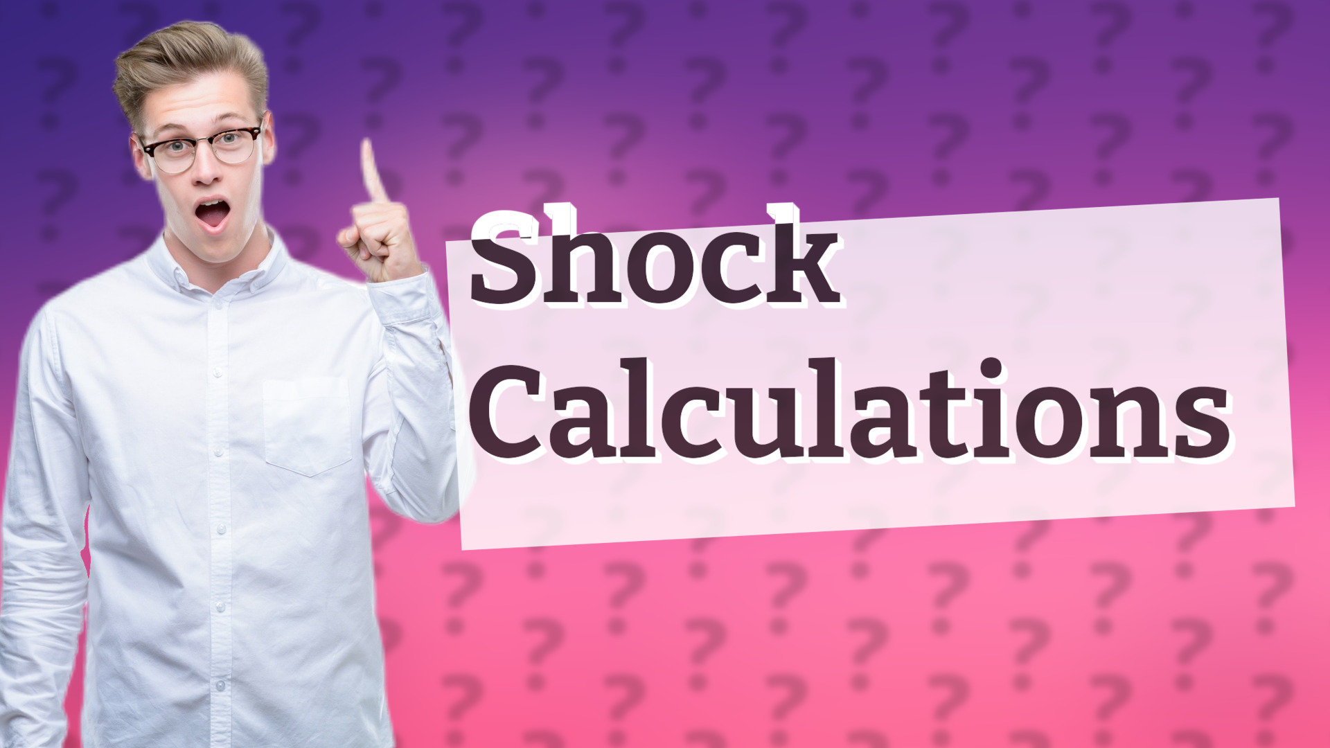 Shock Calculations