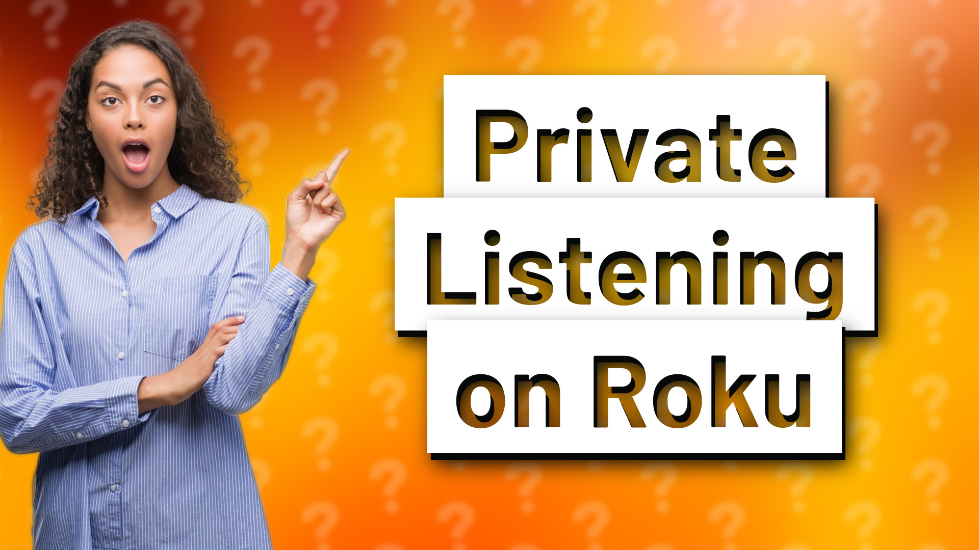 Private Listening on Roku