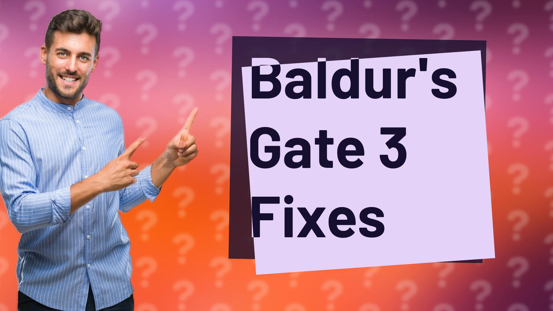Baldur's Gate 3 Fixes