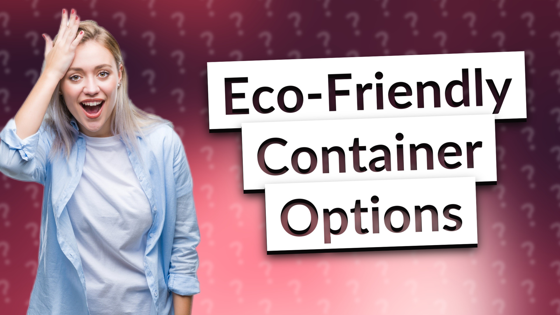 Eco-Friendly Container Options