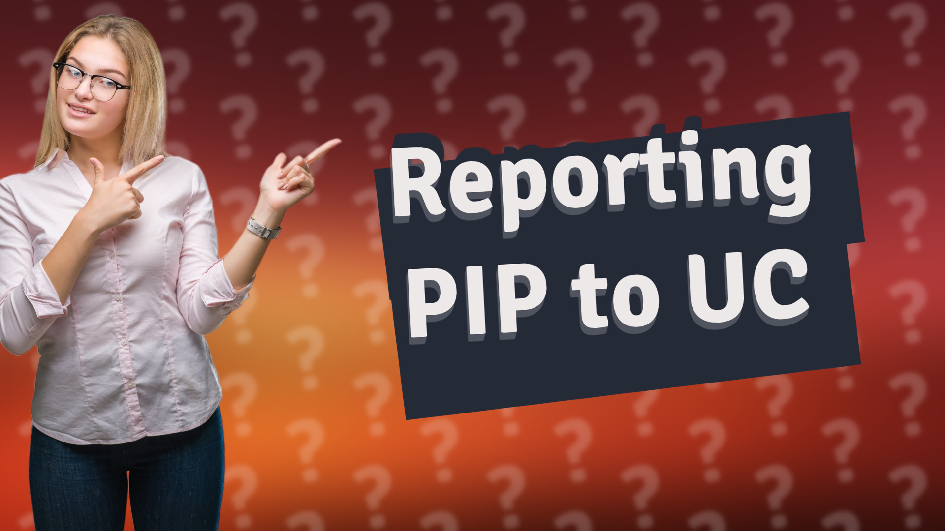 Reporting PIP to UC