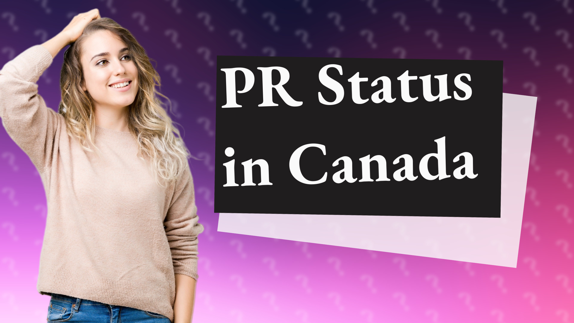 PR Status in Canada