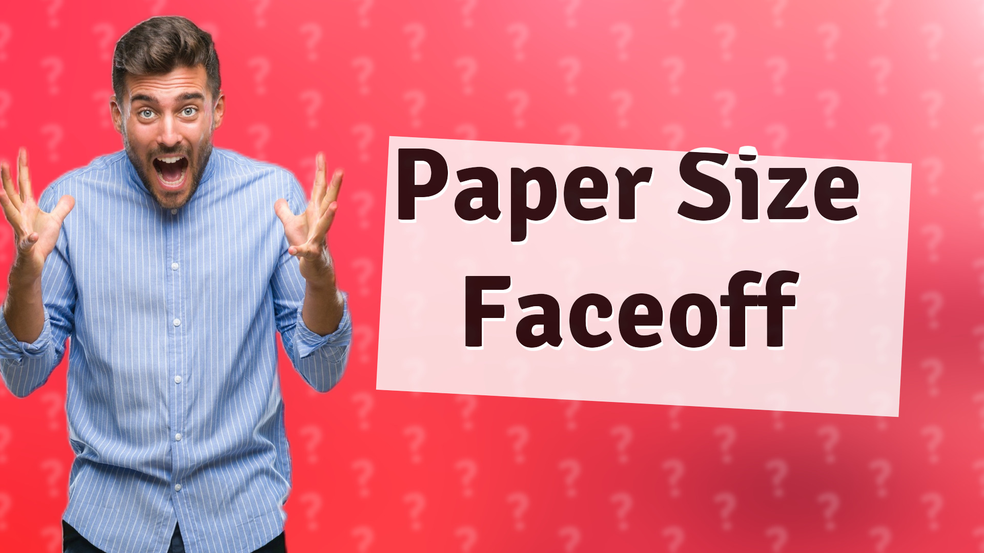 Paper Size Faceoff