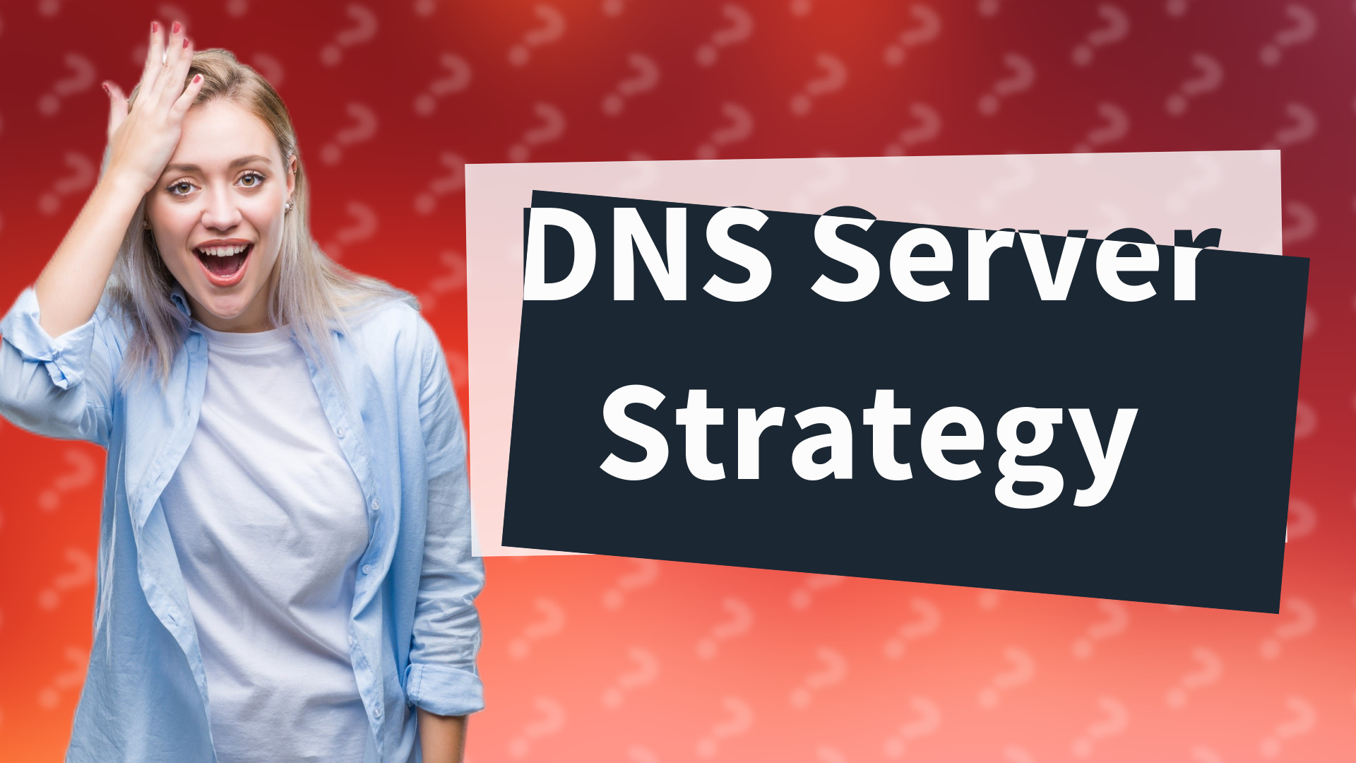 DNS Server Strategy