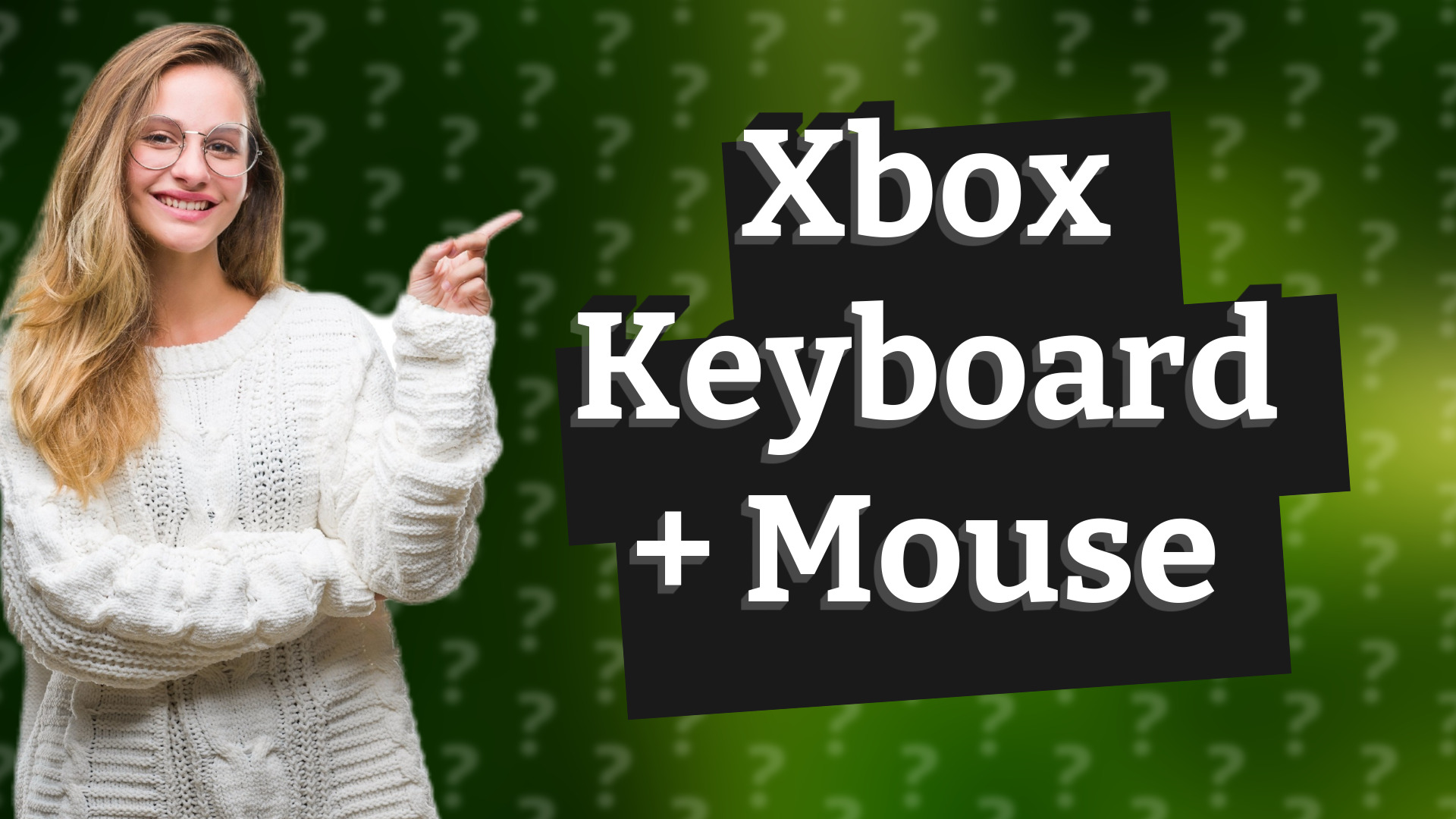 Xbox Keyboard + Mouse