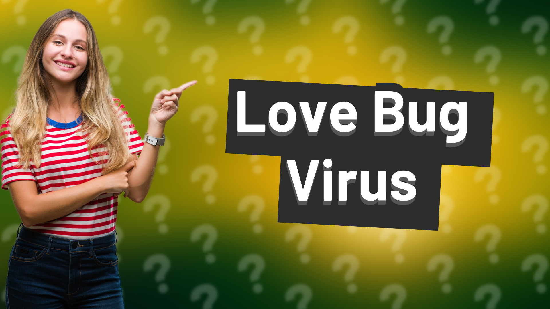 Love Bug Virus