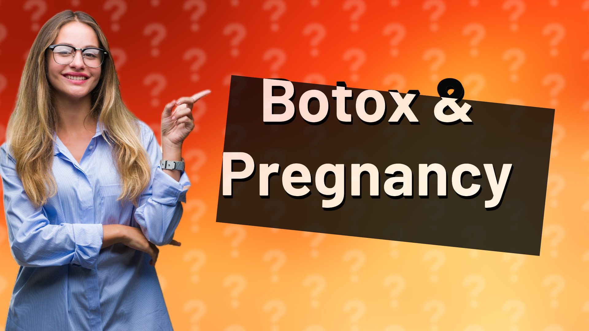 Botox & Pregnancy