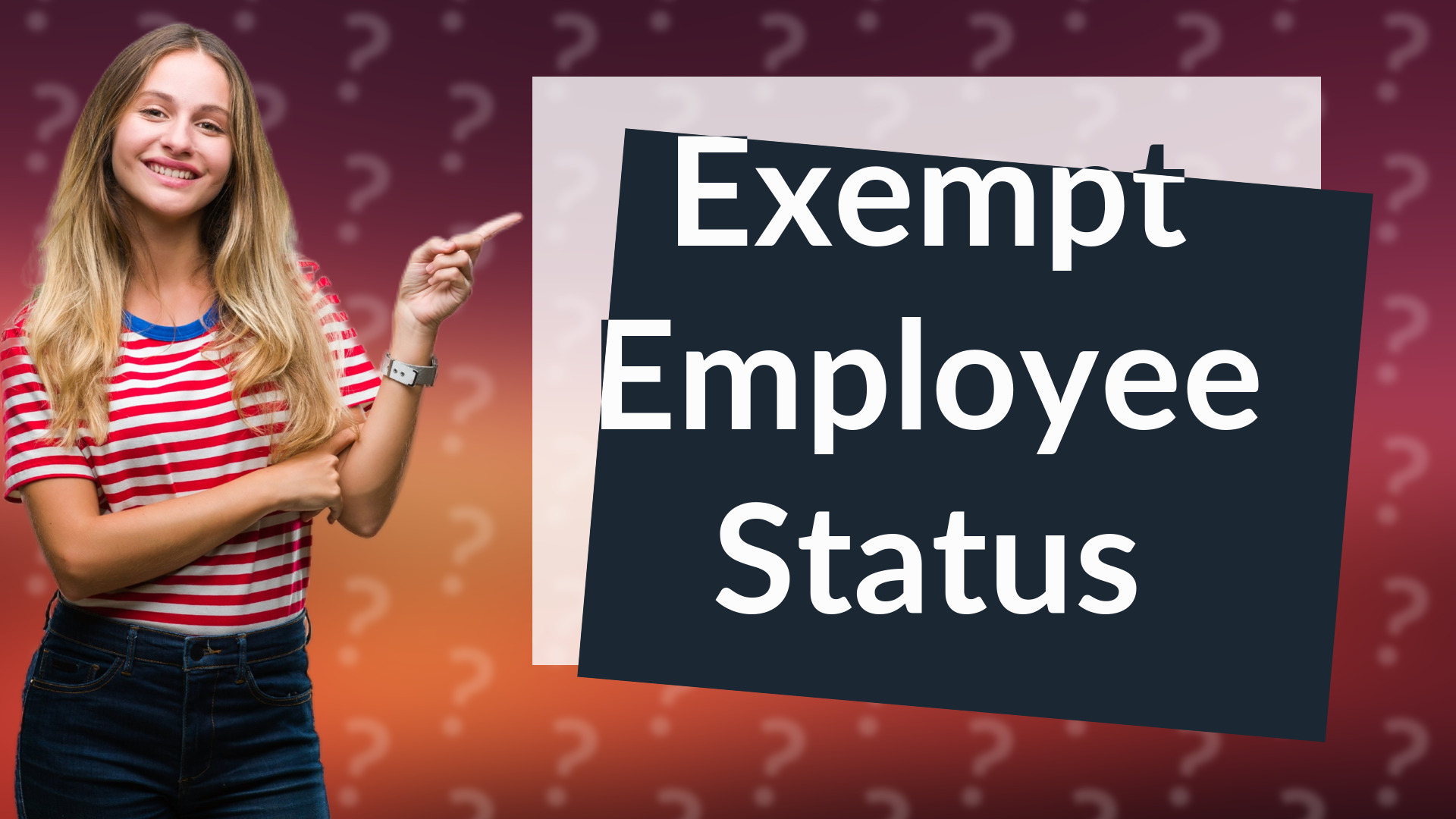 Exempt Employee Status