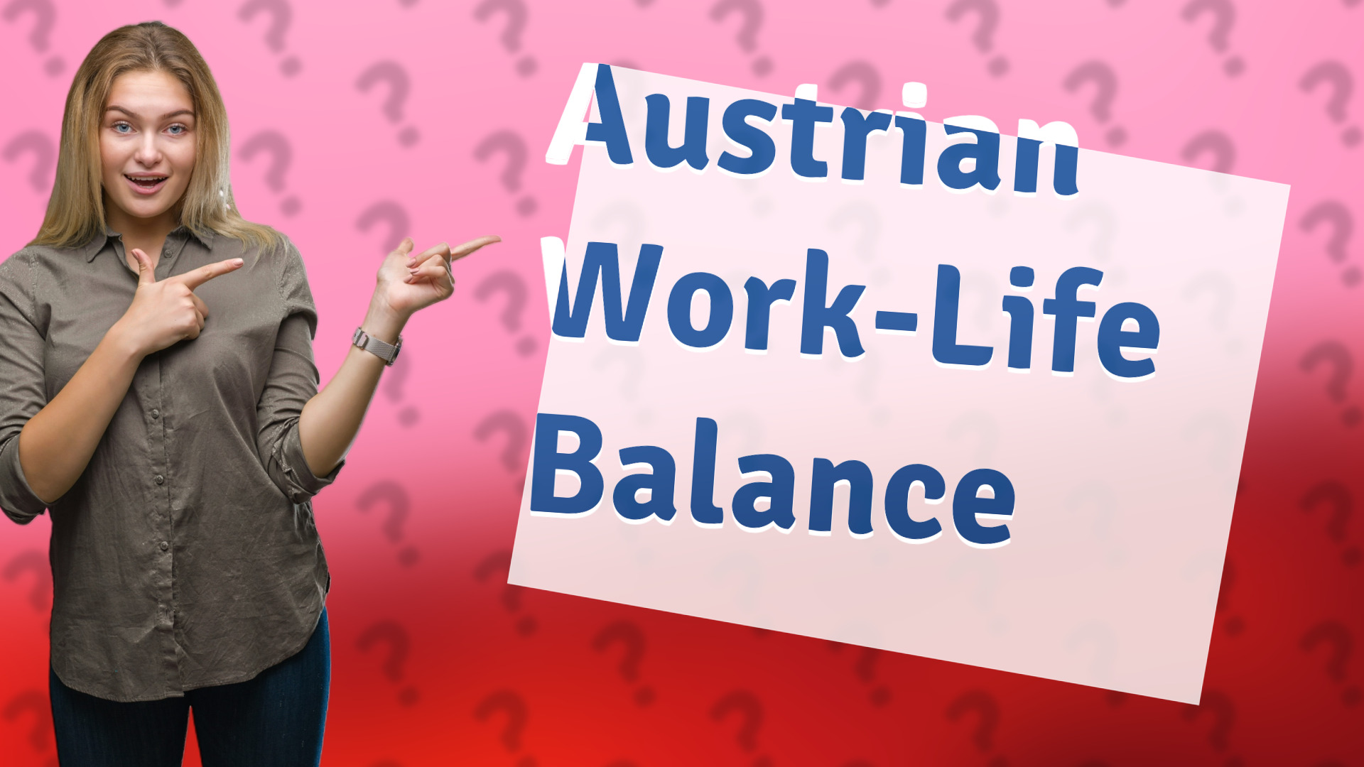 Austrian Work-Life Balance