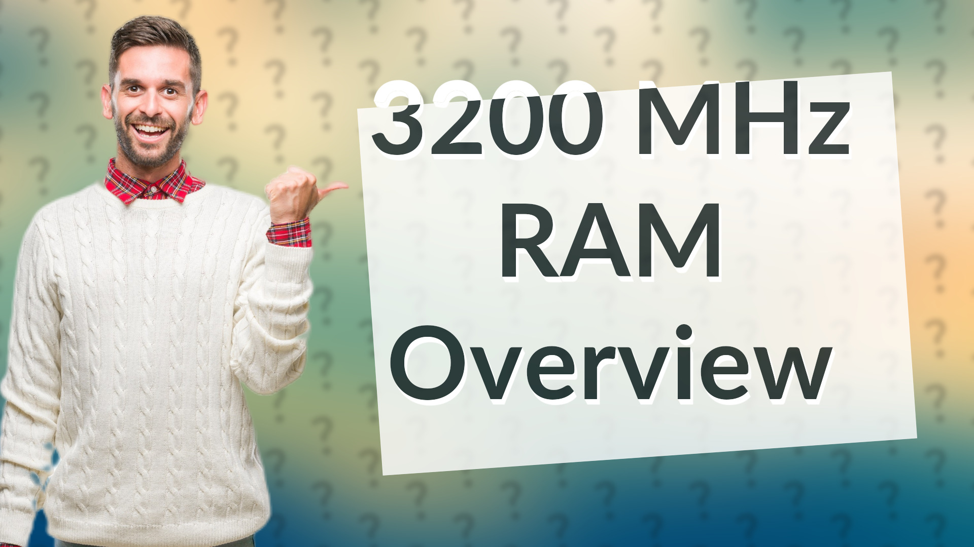 3200 MHz RAM Overview