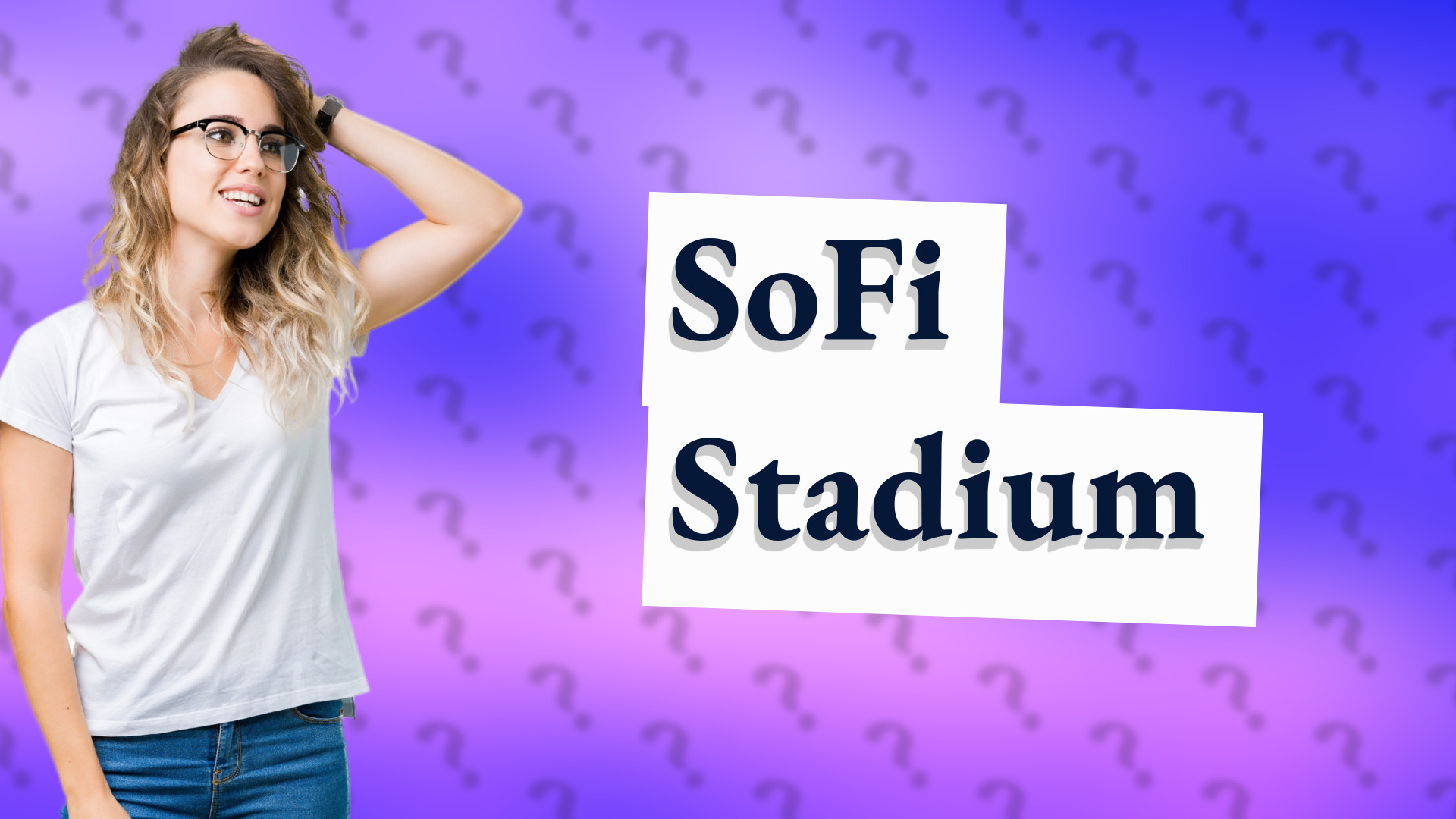 SoFi Stadium