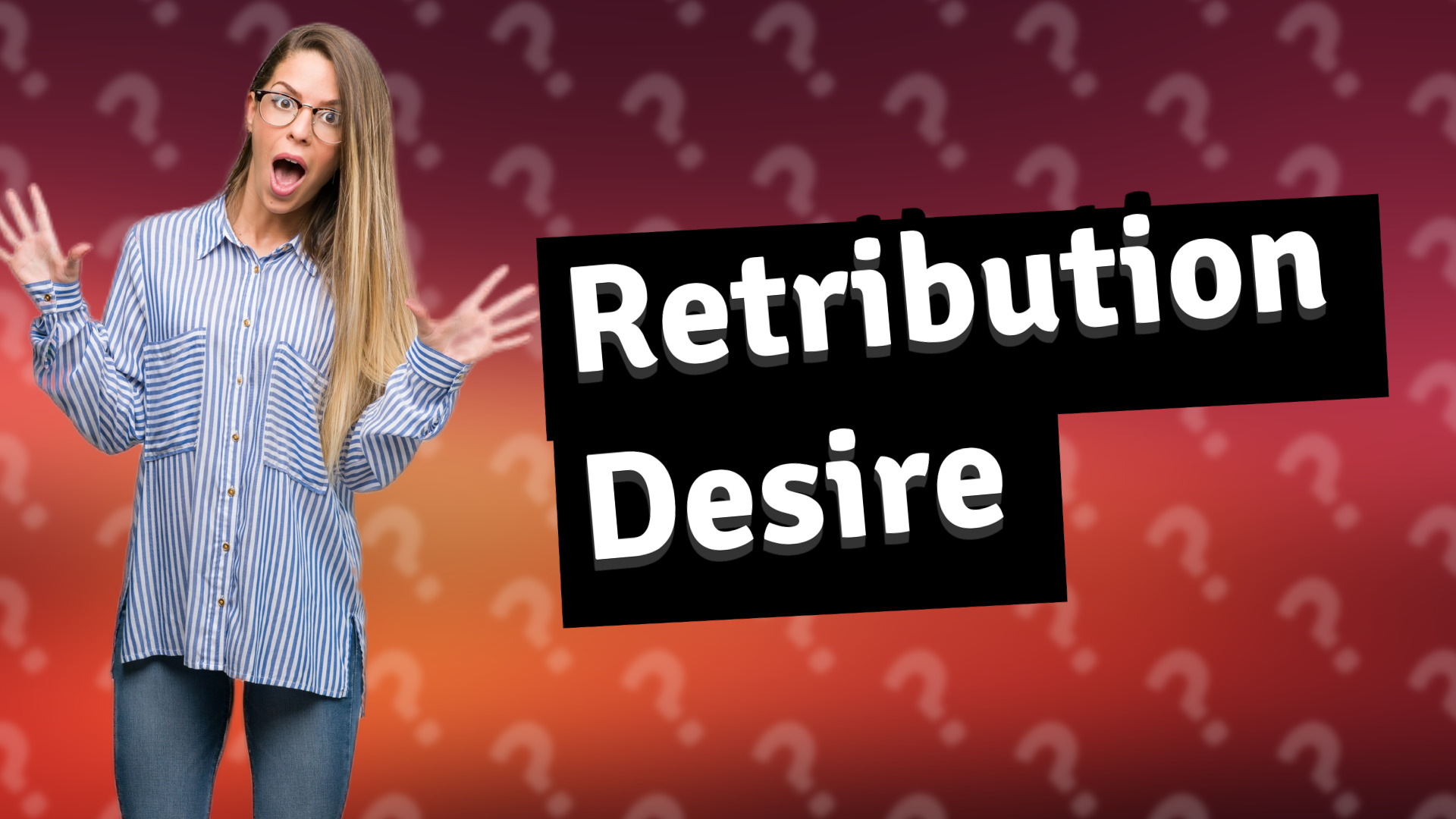 Retribution Desire