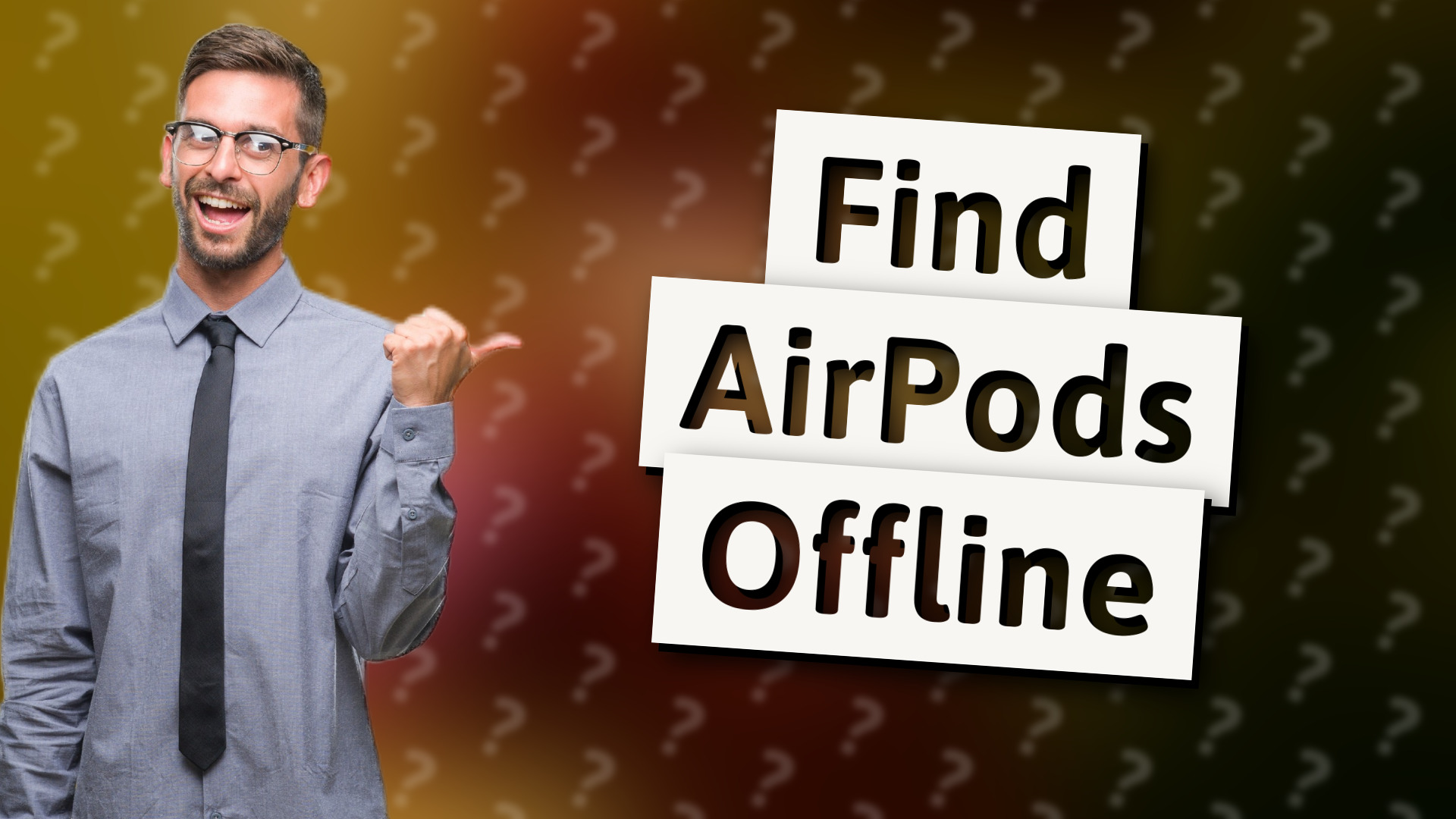 Find AirPods Offline