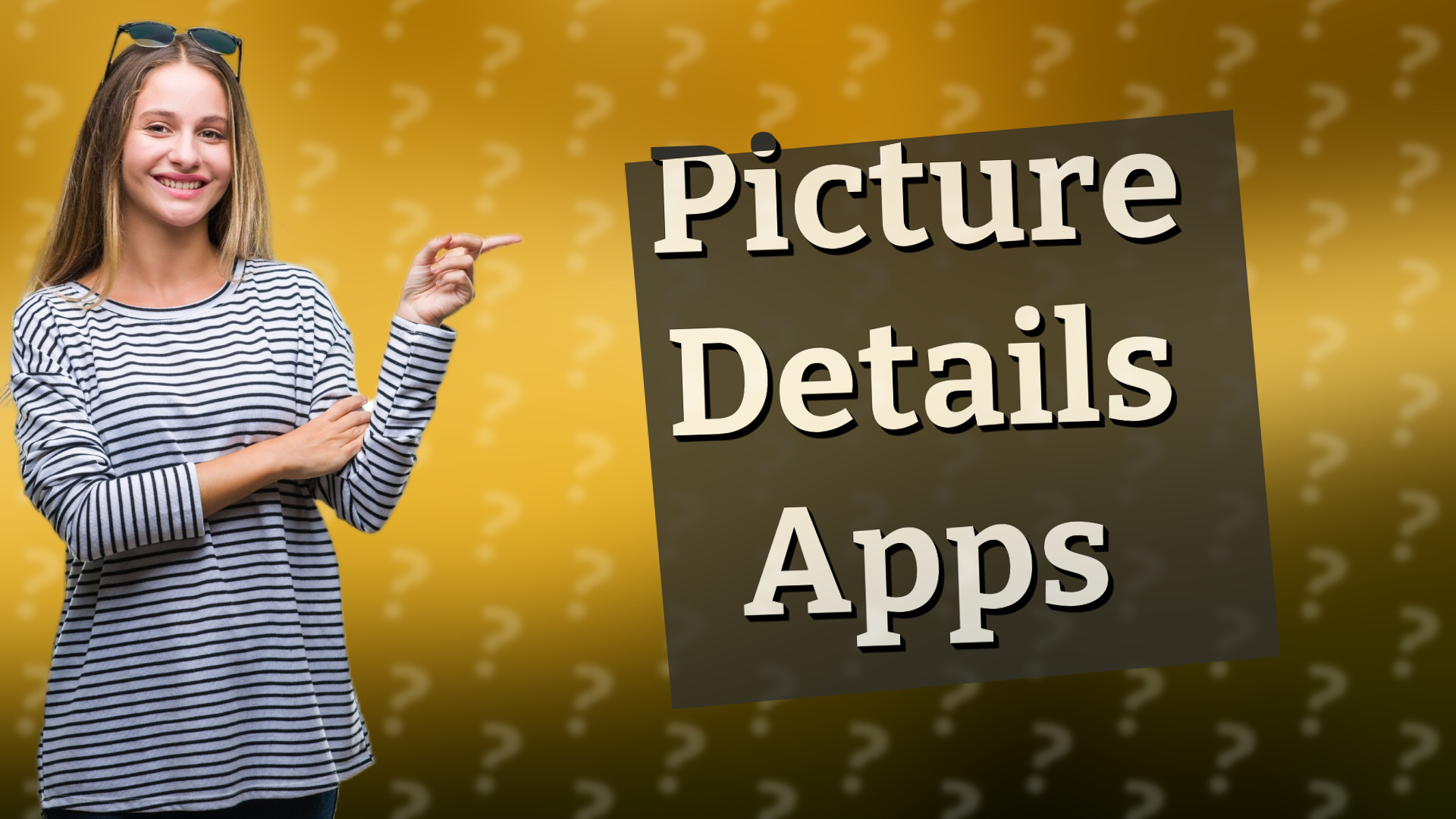 Picture Details Apps