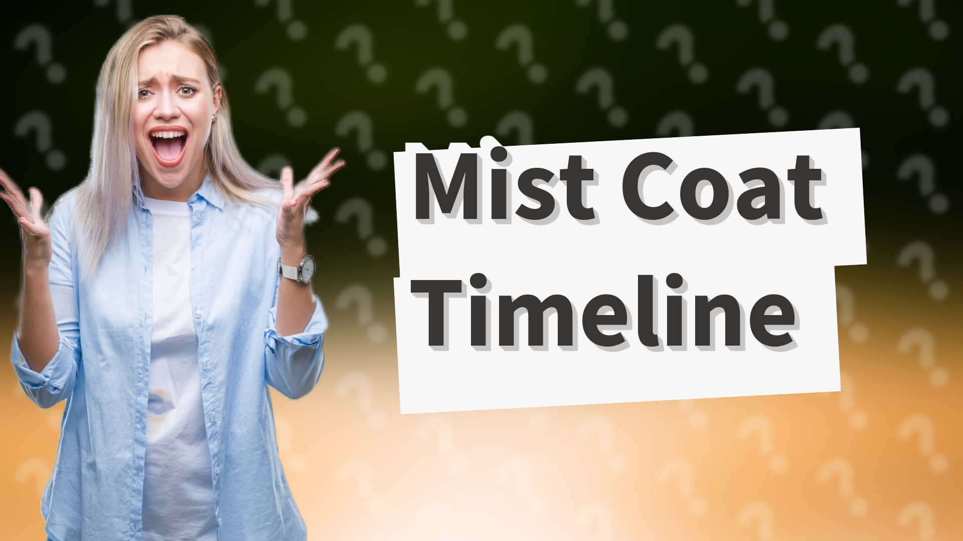 Mist Coat Timeline