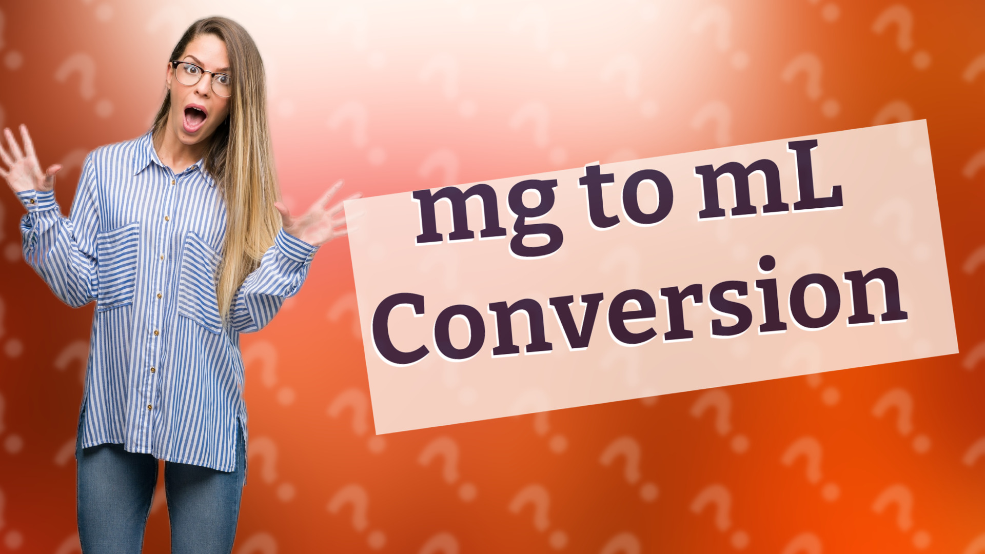 mg to mL Conversion