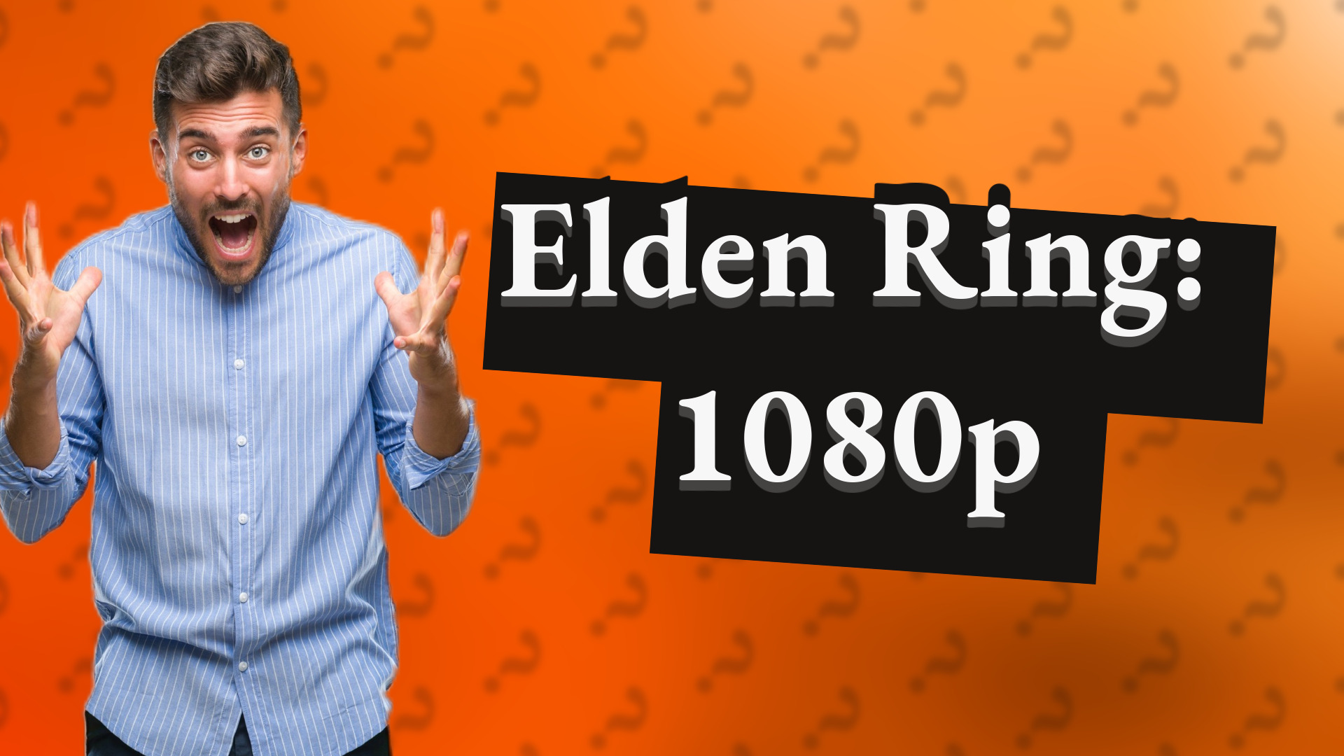 Elden Ring: 1080p