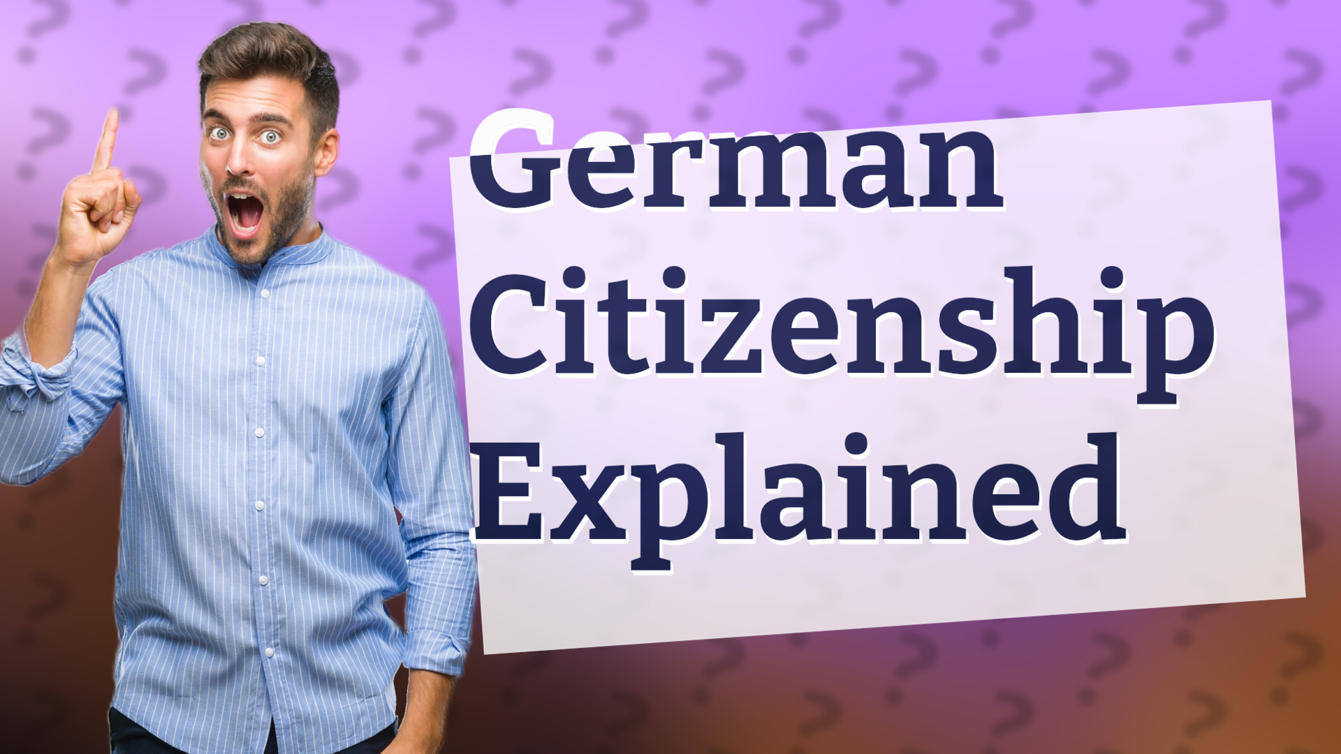German Citizenship Explained