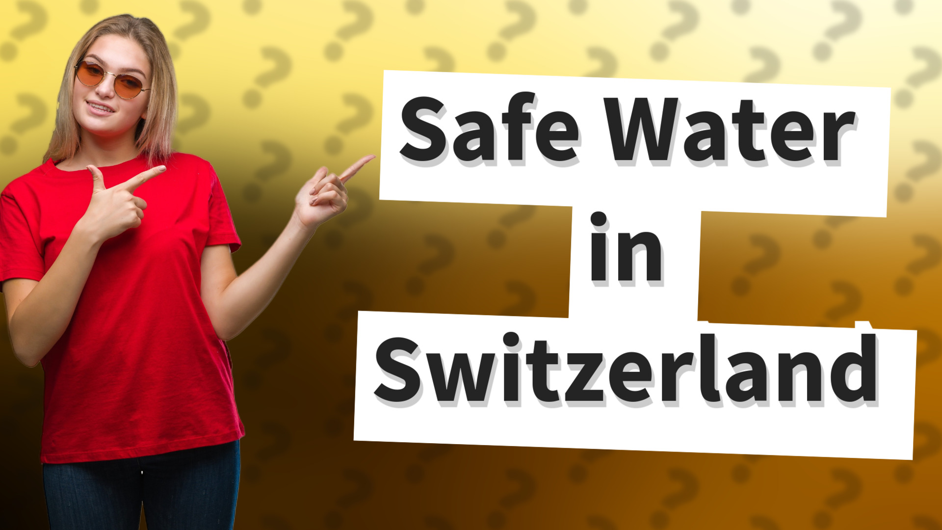 Safe Water in Switzerland
